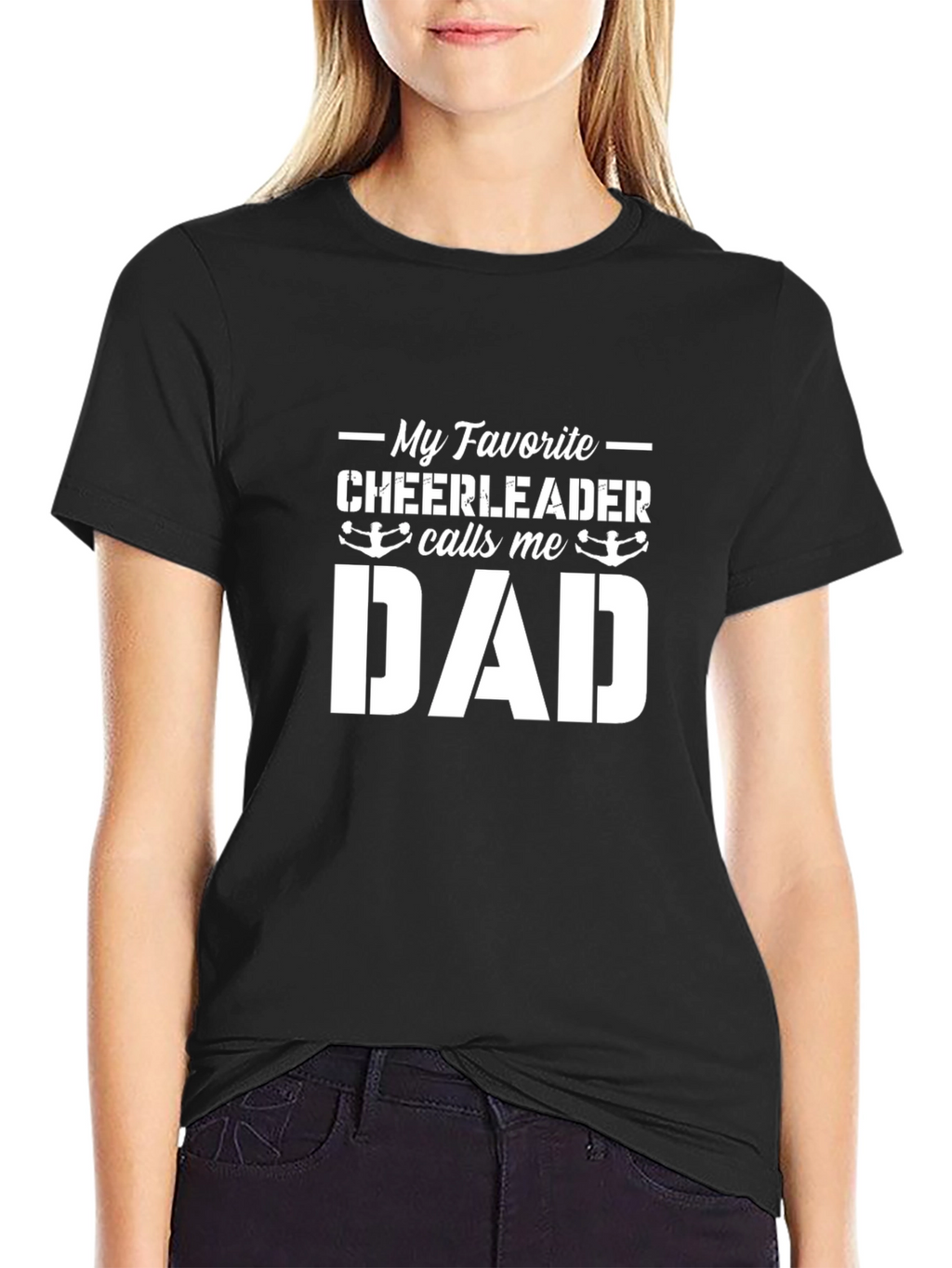 My Favorite Cheerleader Calls Me Dad T-Shirt
