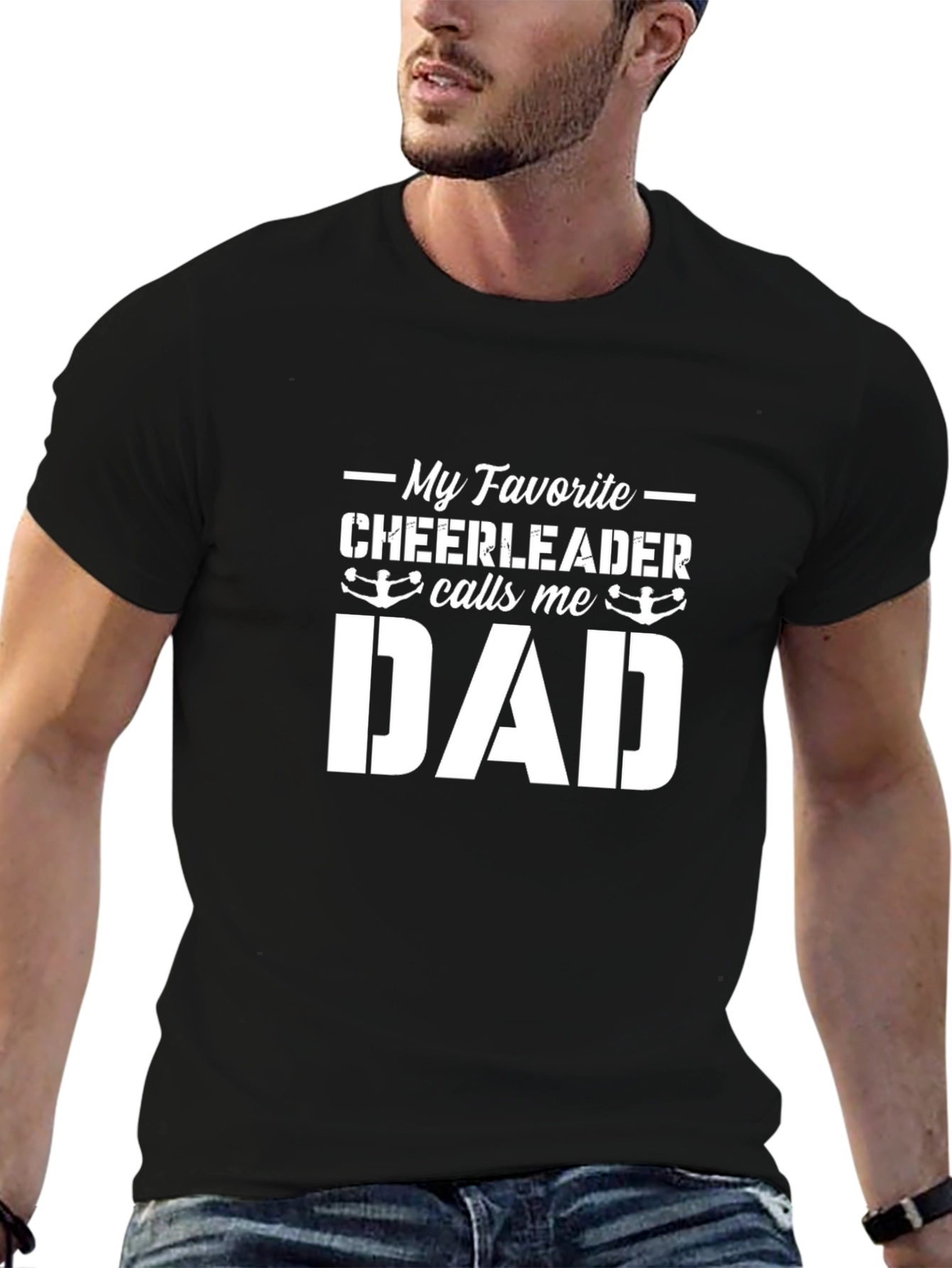 My Favorite Cheerleader Calls Me Dad T-Shirt