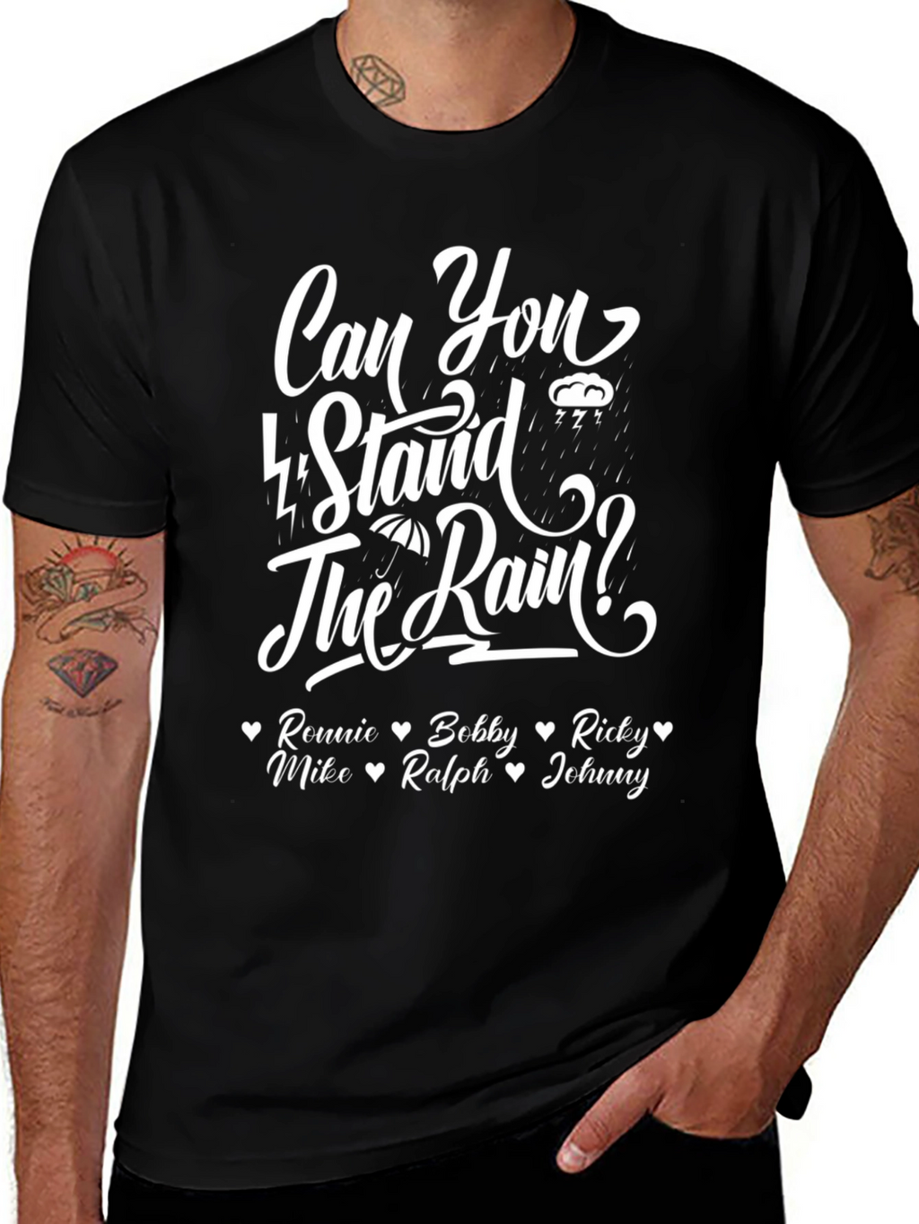 Can You Stand the Rain T-Shirt