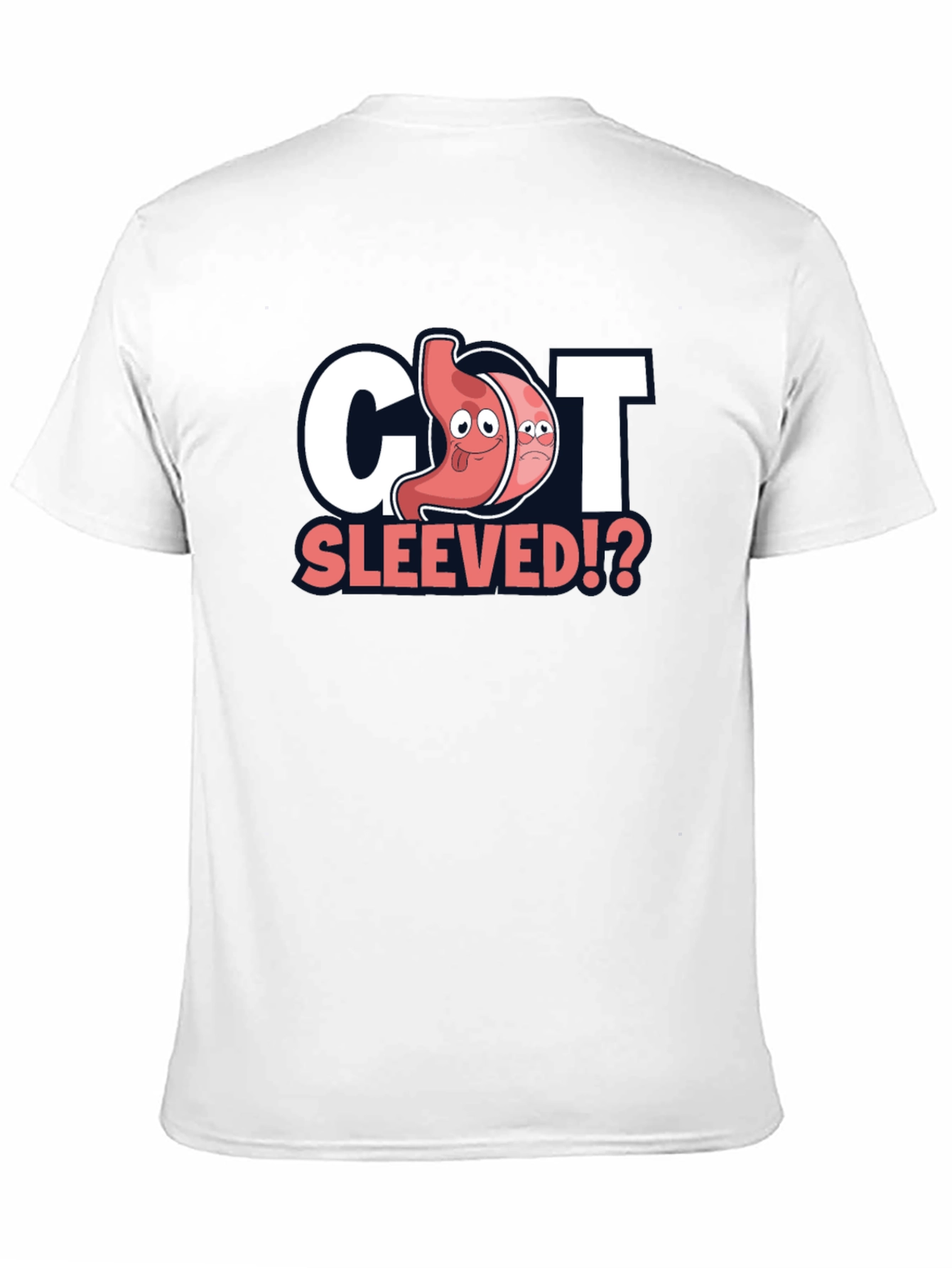 Got Sleeved? Bariatric Surgery T-Shirt