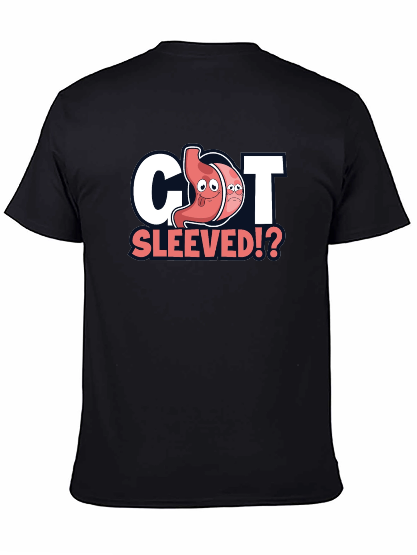 Got Sleeved? Bariatric Surgery T-Shirt