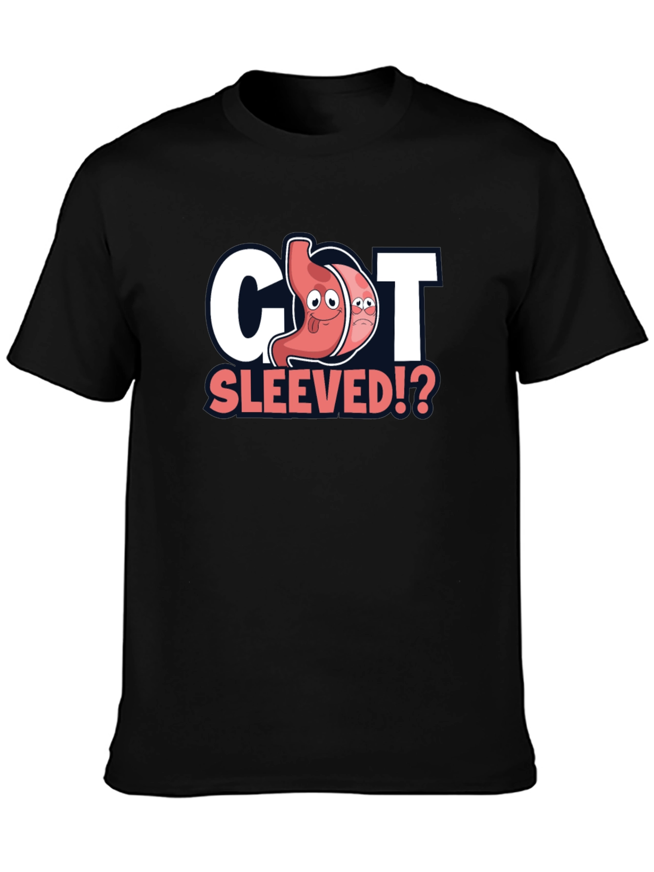 Got Sleeved? Bariatric Surgery T-Shirt