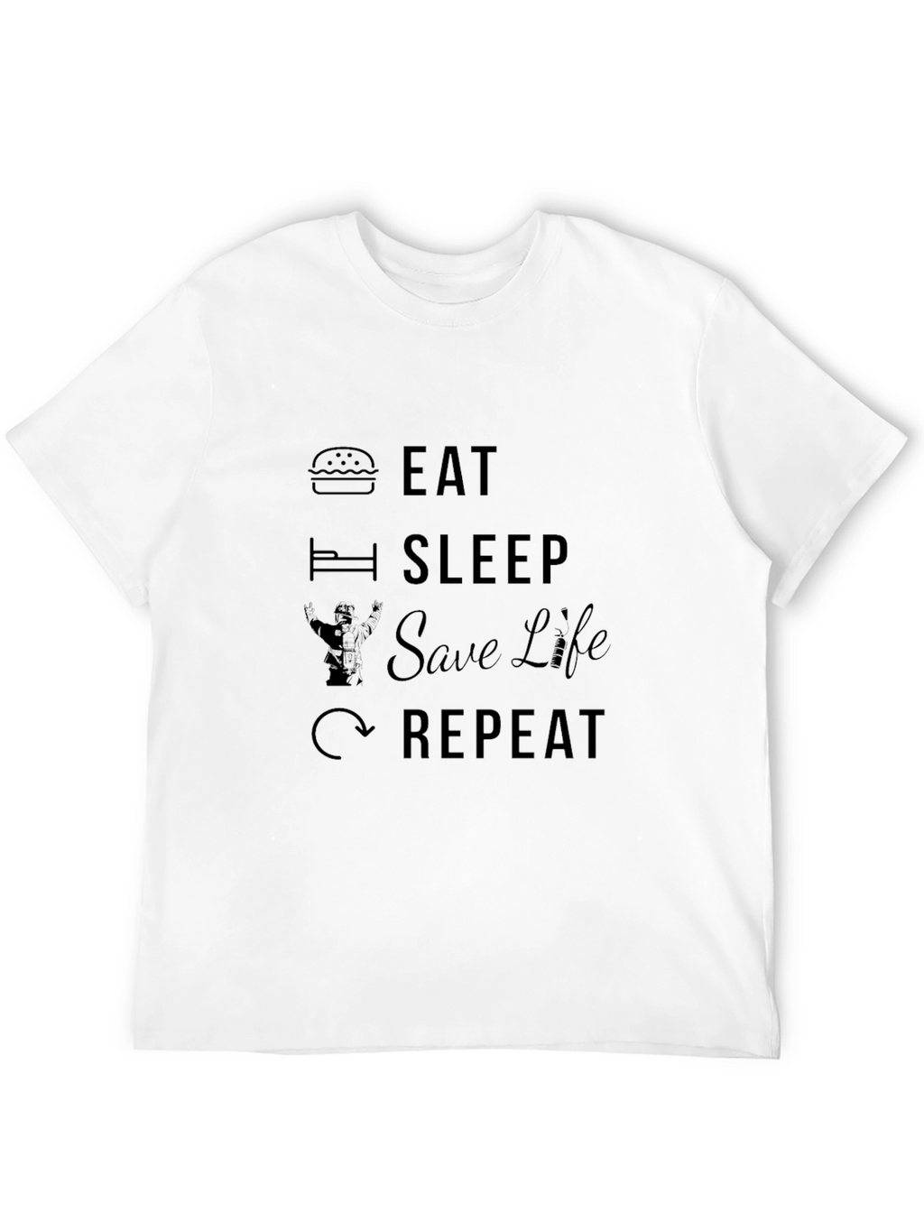 Eat Sleep Save Life Repeat Black T-Shirt