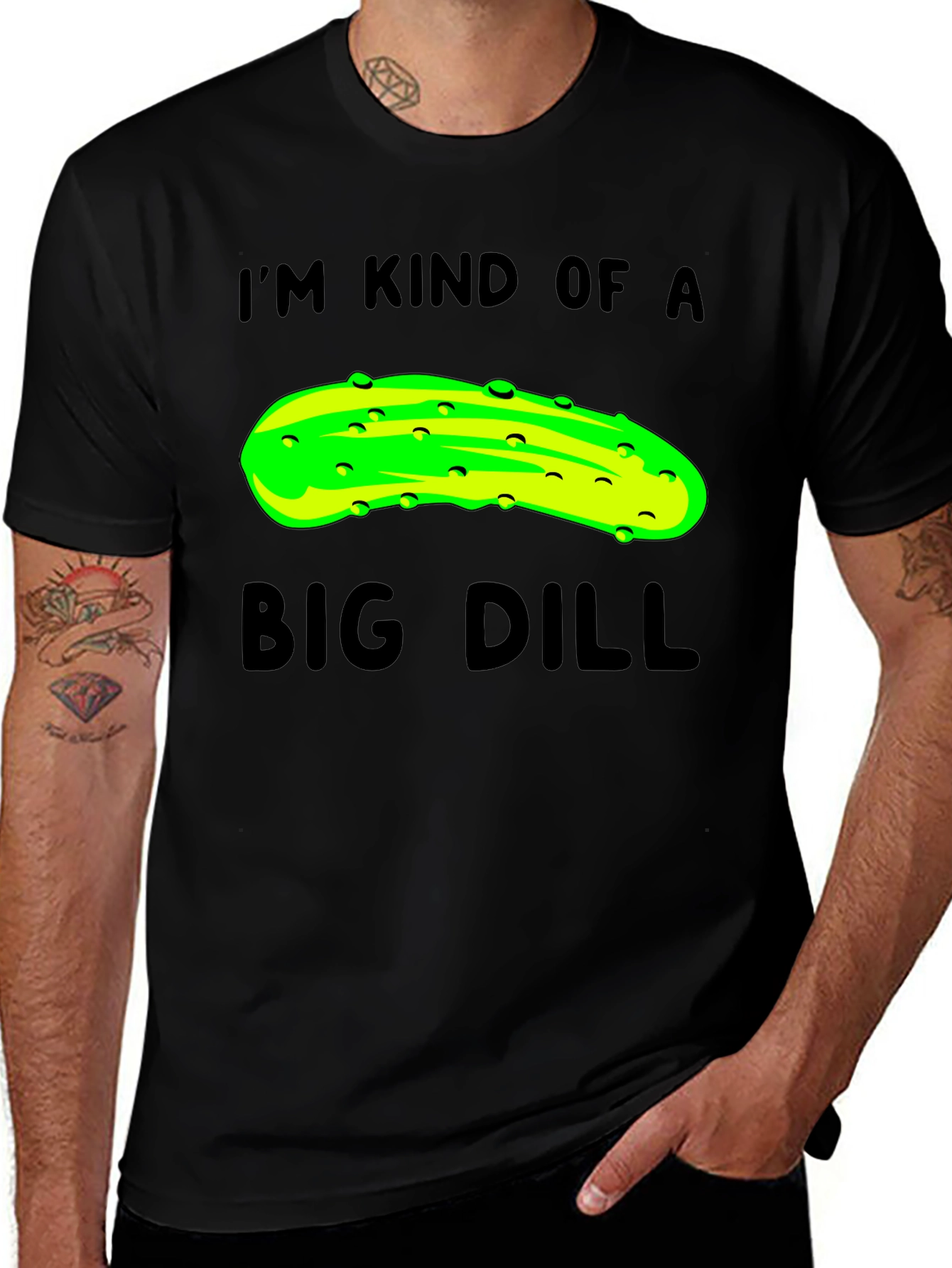 Im Kind of a Big Dill T-Shirt - Funny Pickle Pun Tee