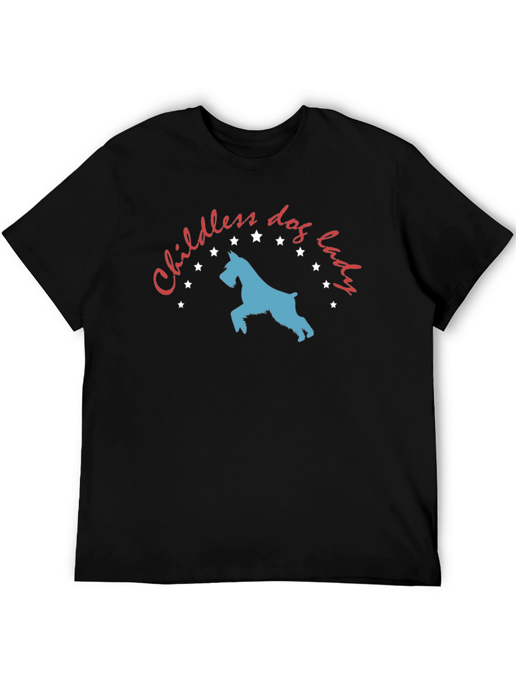 Childless Dog Lady T-Shirt - Novelty Graphic Tee