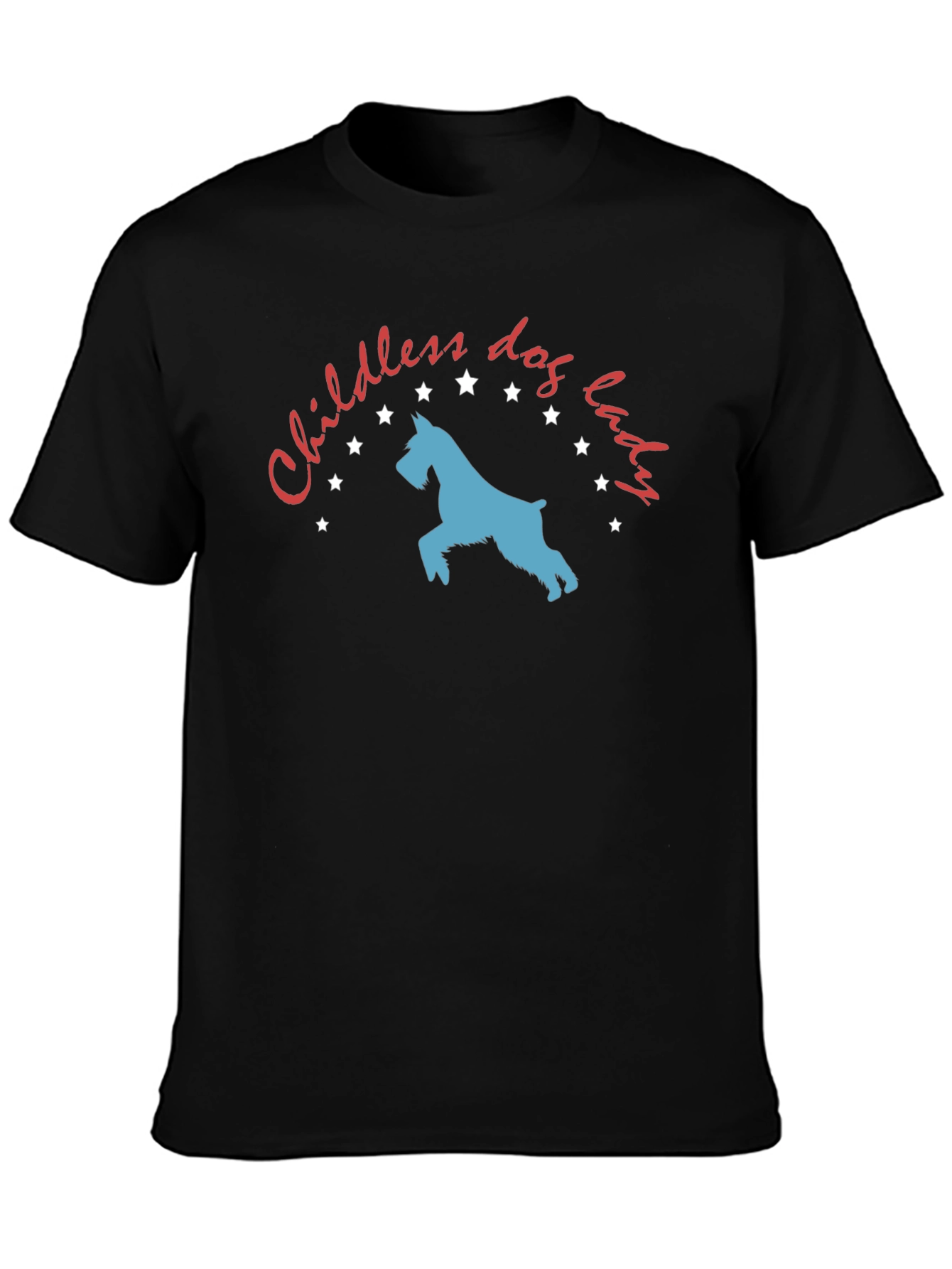 Childless Dog Lady T-Shirt - Novelty Graphic Tee