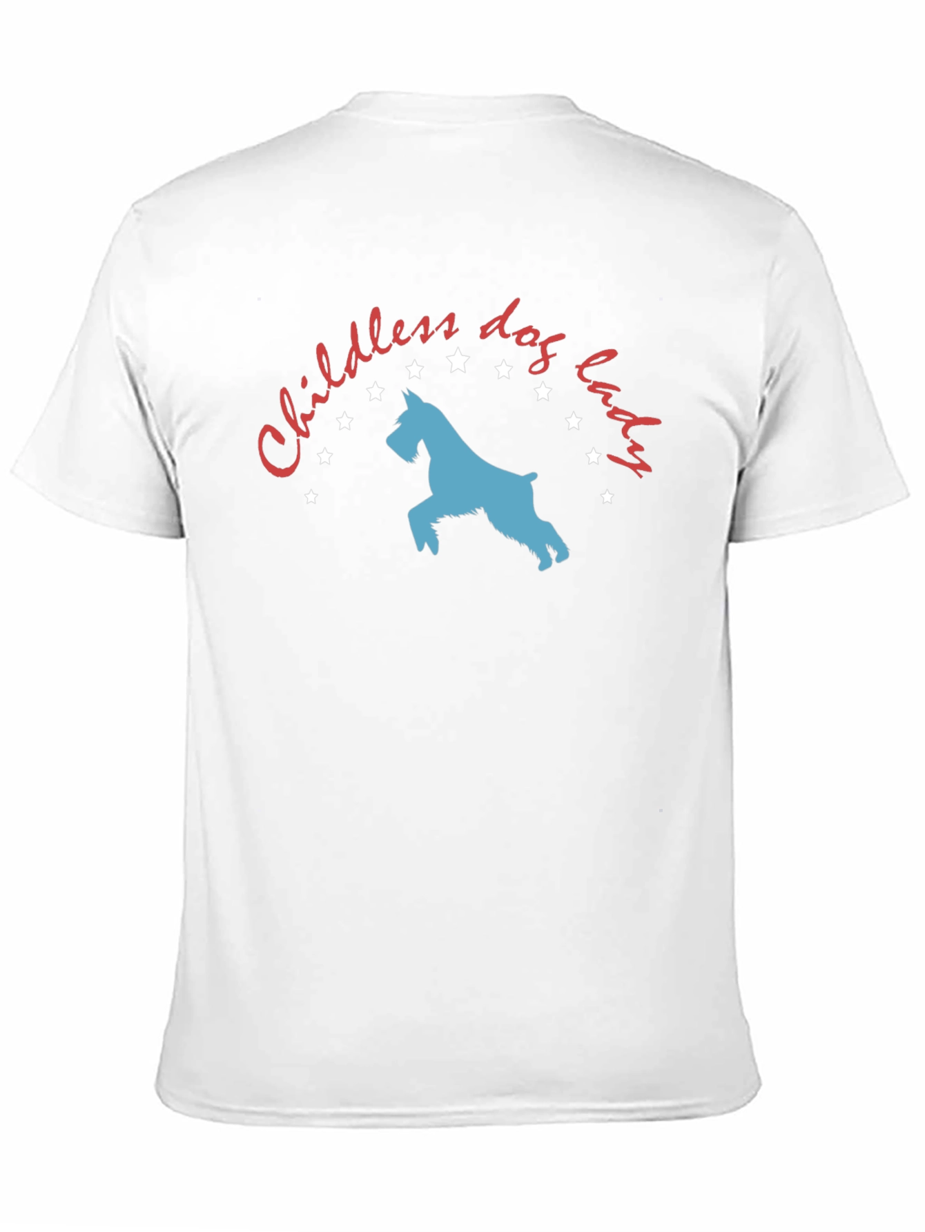 Childless Dog Lady T-Shirt - Novelty Graphic Tee