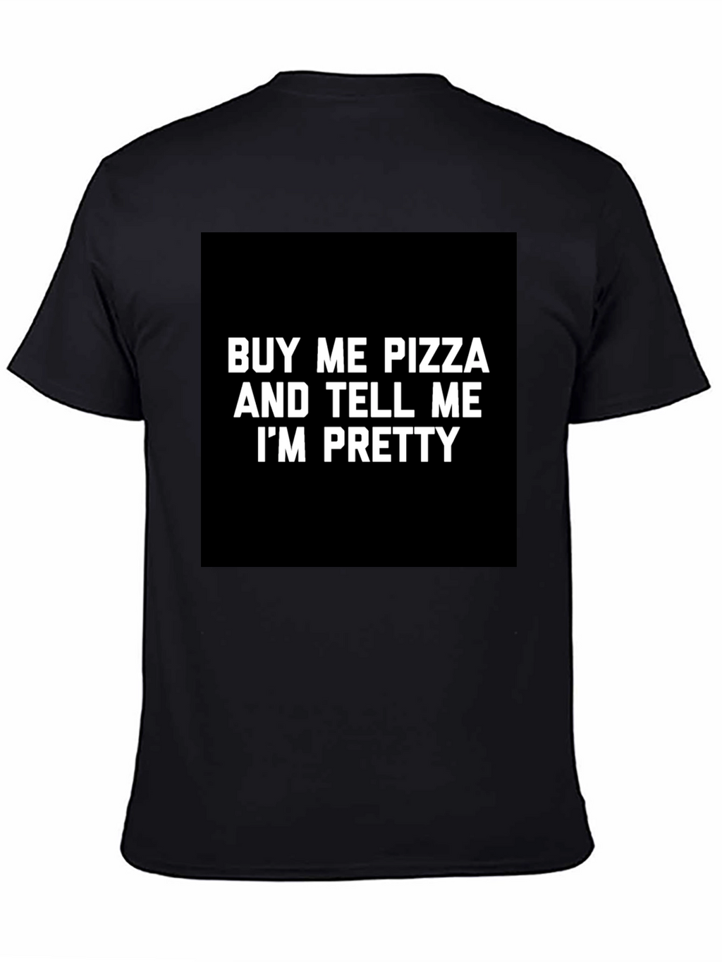 Funny Pizza & Compliment Graphic T-Shirt