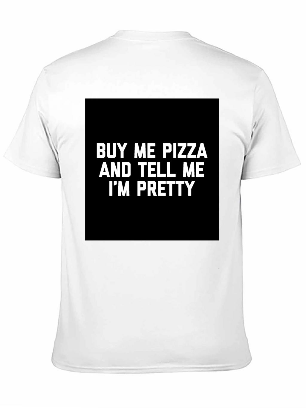 Funny Pizza & Compliment Graphic T-Shirt