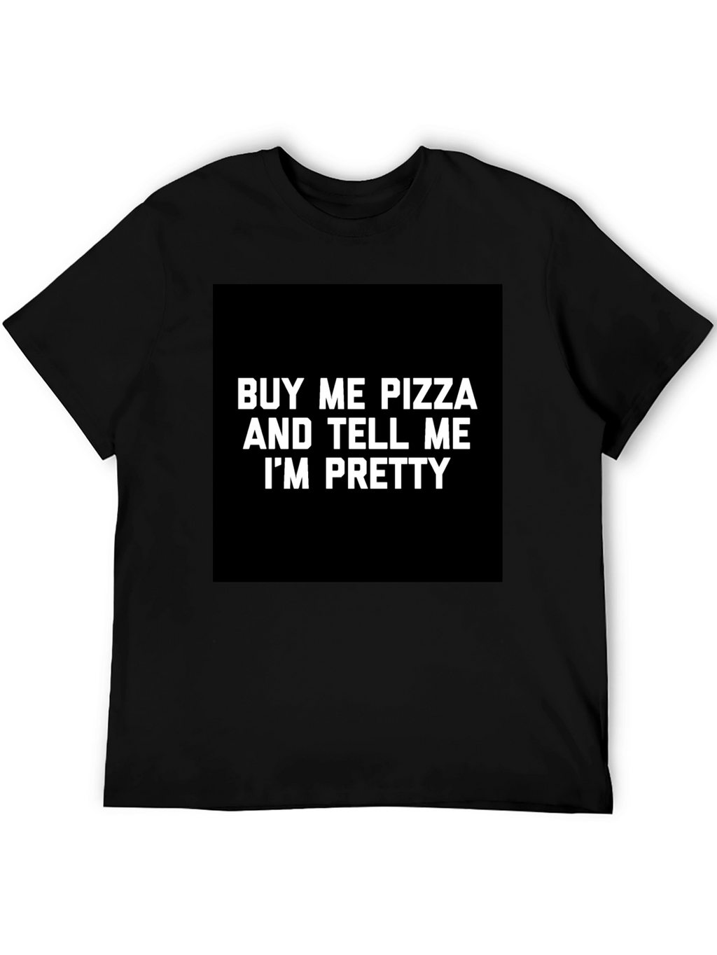 Funny Pizza & Compliment Graphic T-Shirt