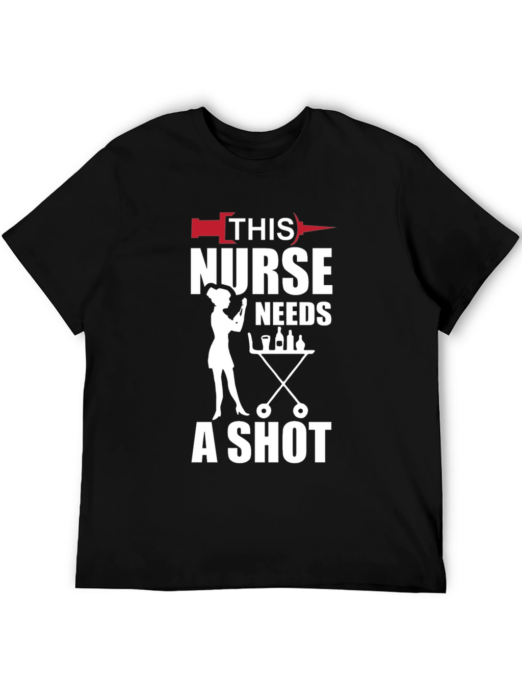 Nurse Shot Black T-Shirt - Humorous Nursing Apparel