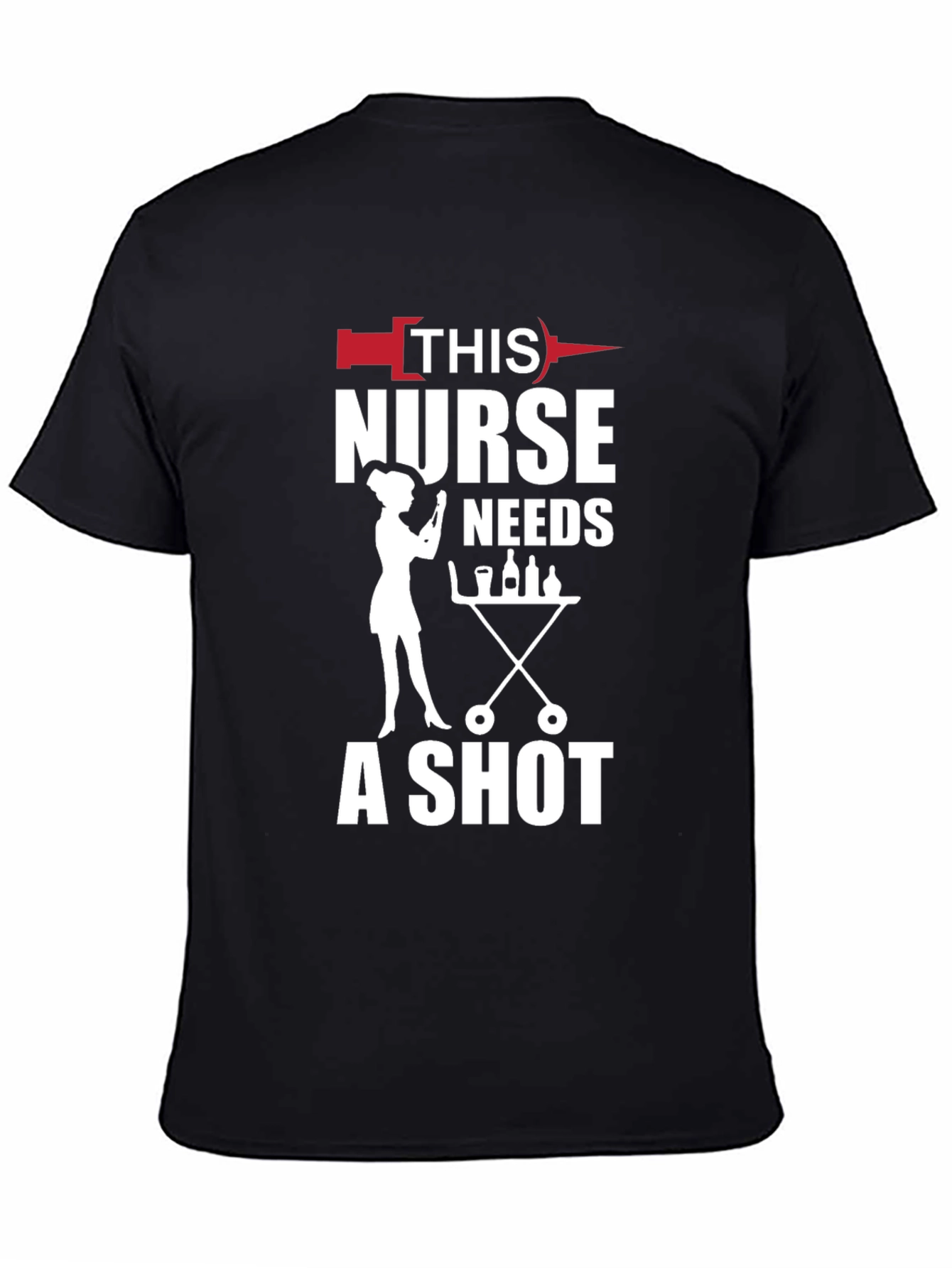 Nurse Shot Black T-Shirt - Humorous Nursing Apparel