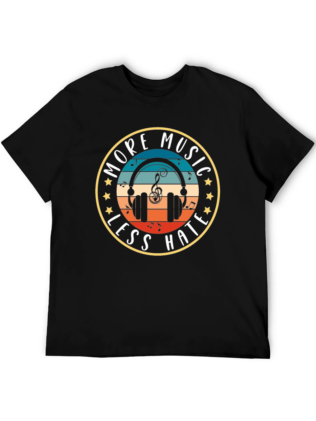 More Music Less Hate T-Shirt