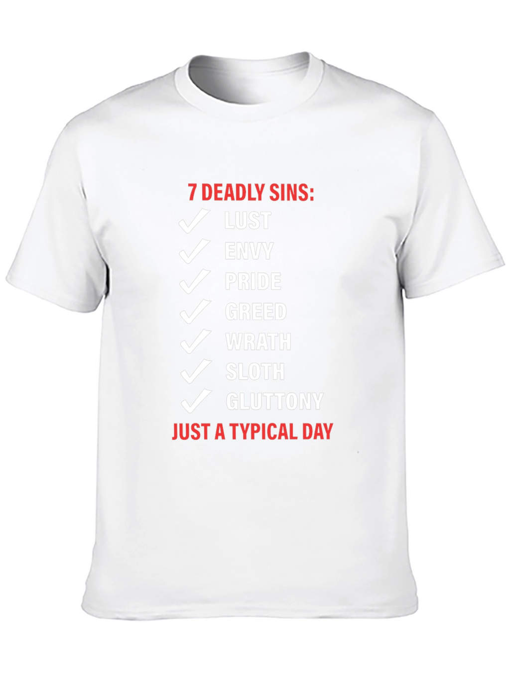 7 Deadly Sins Typical Day Black T-Shirt