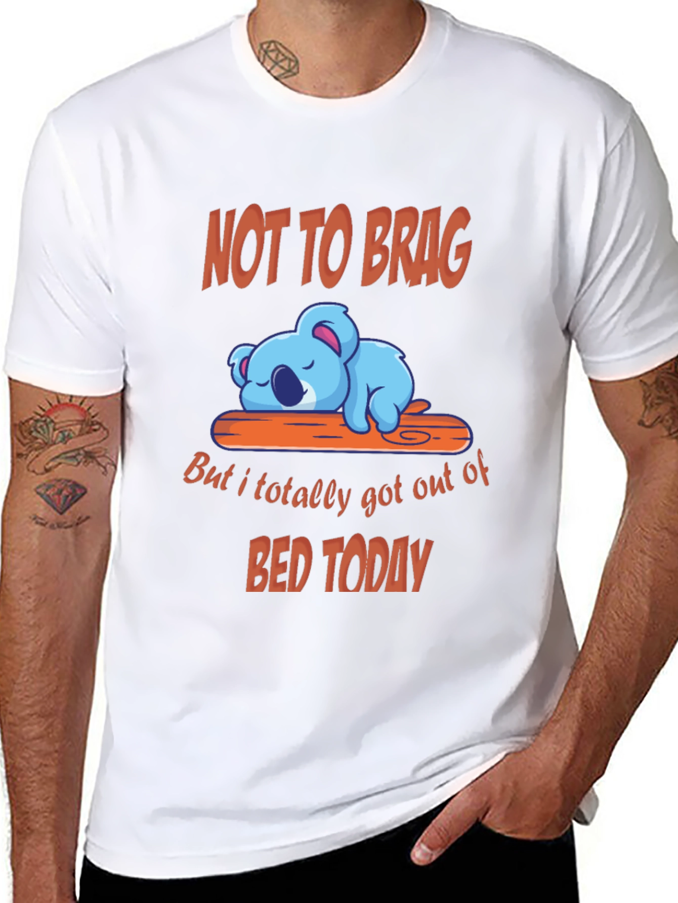Funny Koala T-Shirt - Not to Brag Bed Today