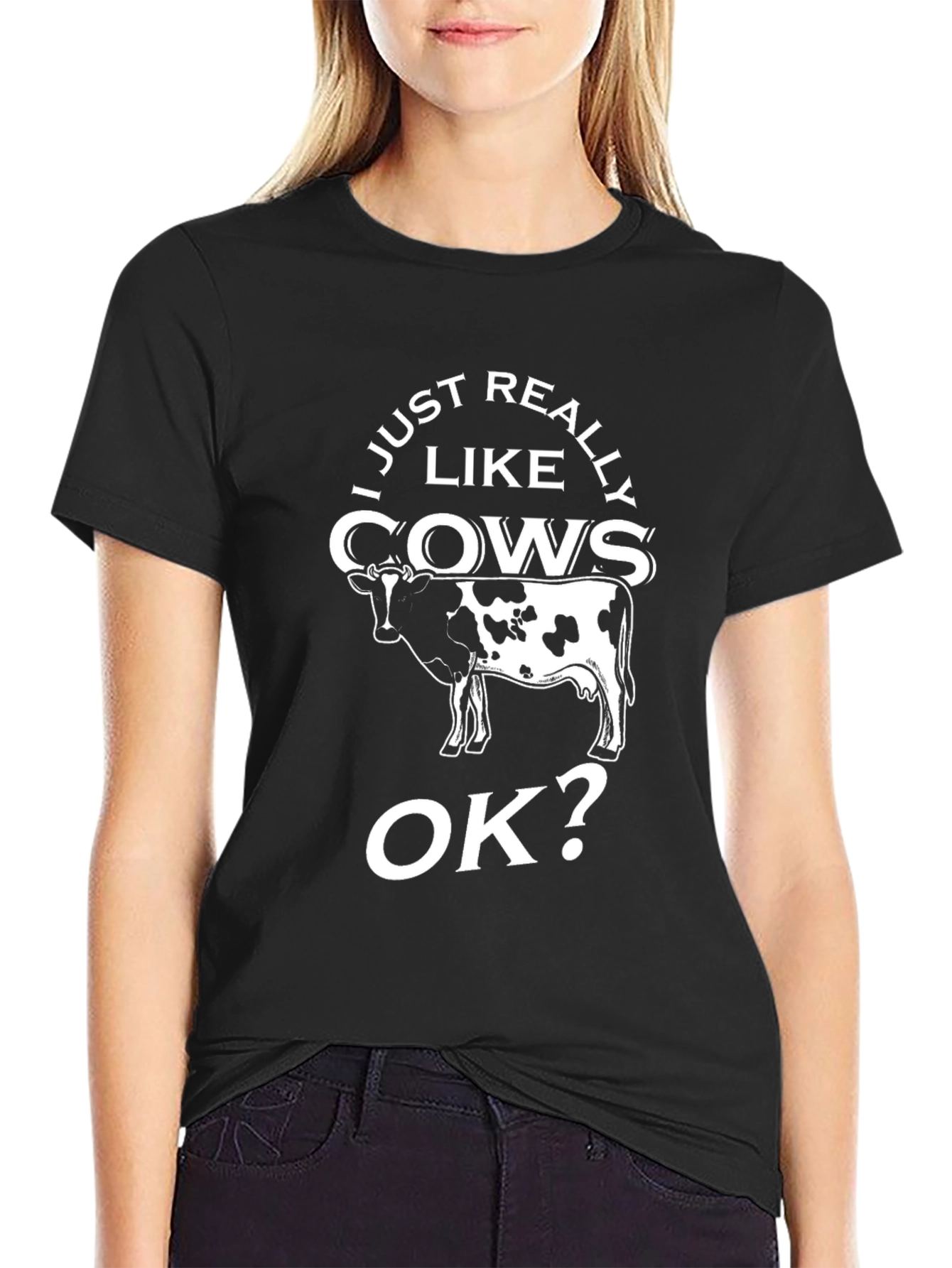 Funny Cow Lover T-Shirt - I Just Really Like Cows OK?