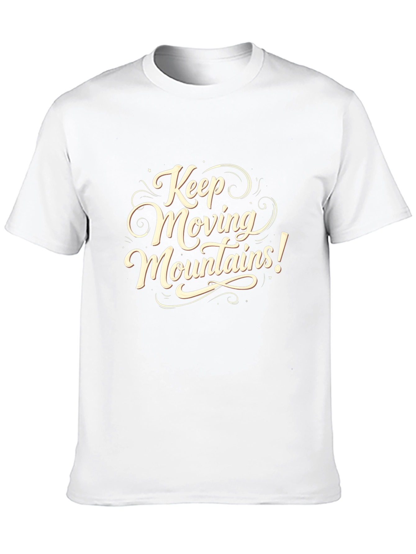 Keep Moving Mountains Graphic Tee - Motivational Shirt