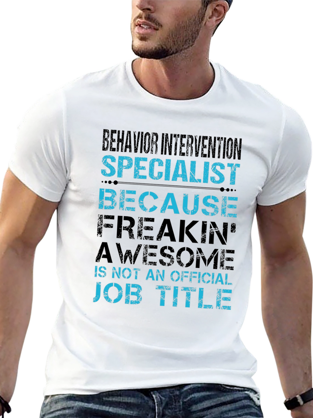 Behavior Intervention Specialist Novelty T-Shirt