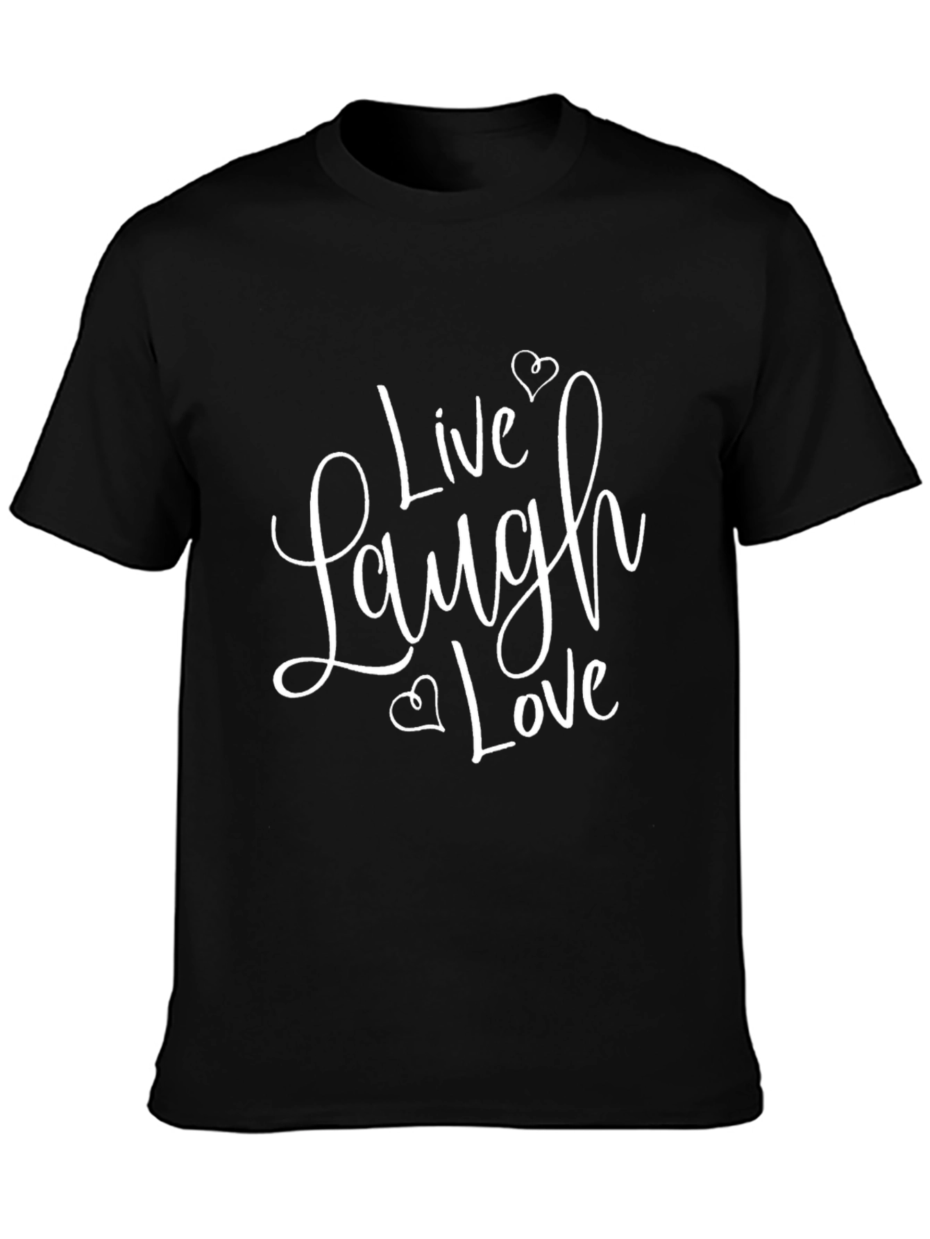 Live Laugh Love Graphic Tee - Unisex Black T-Shirt