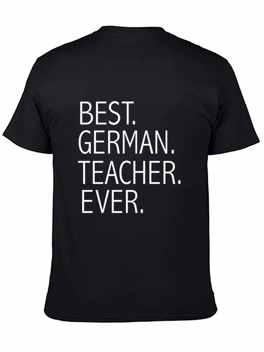 Best German Teacher Ever T-Shirt