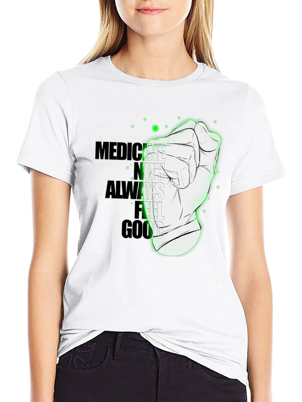 Medicine Doesnt Always Feel Good Graphic Tee