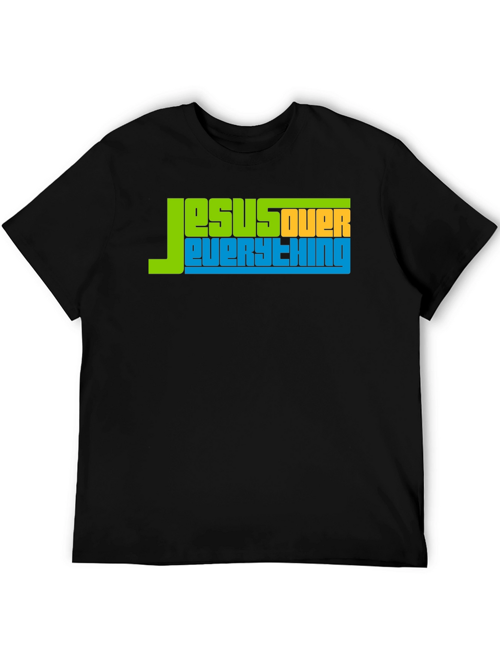 Jesus Over Everything Graphic Tee - Religious T-Shirt