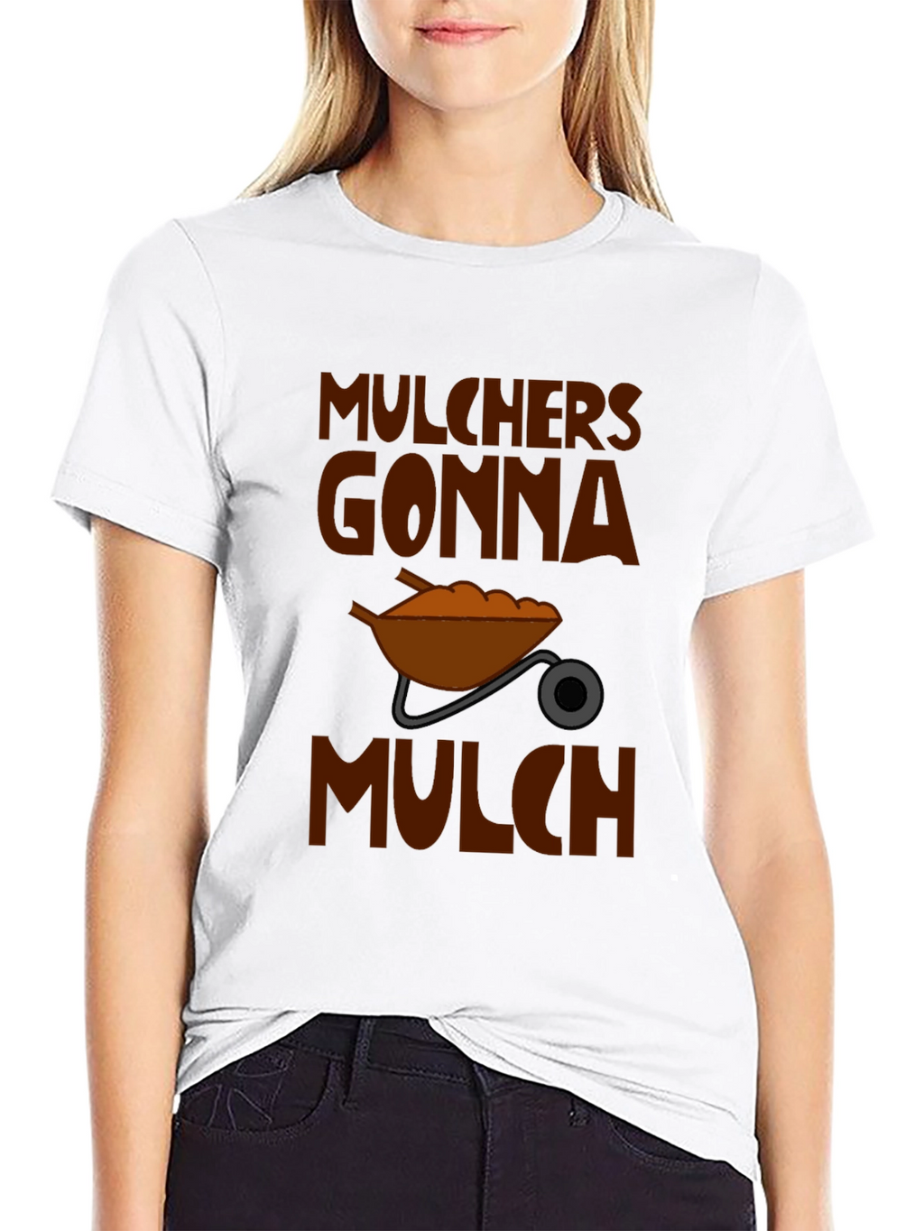 Mulchers Gonna Mulch Graphic T-Shirt