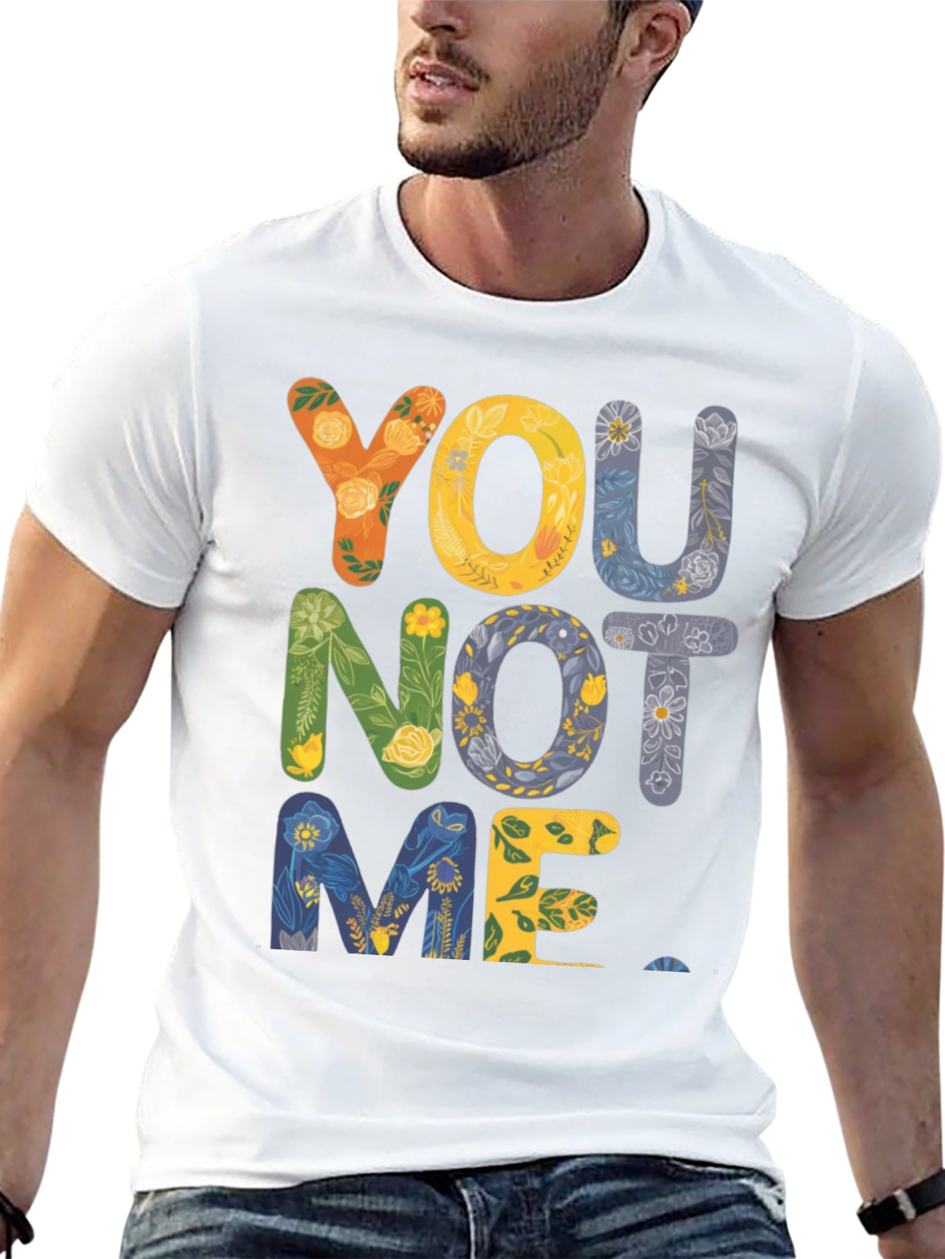 Floral You Not Me Graphic Tee