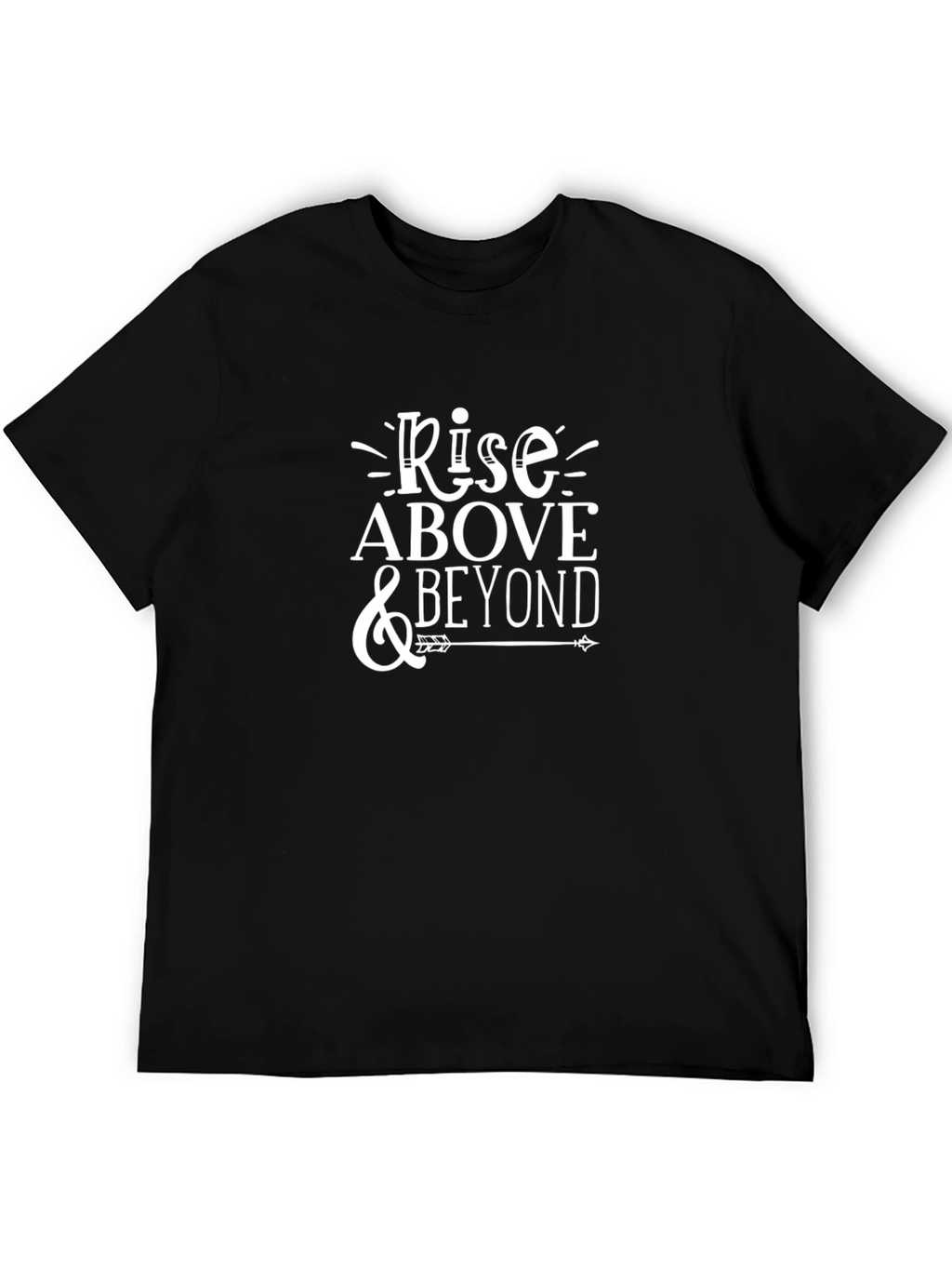 Rise Above & Beyond Graphic T-Shirt