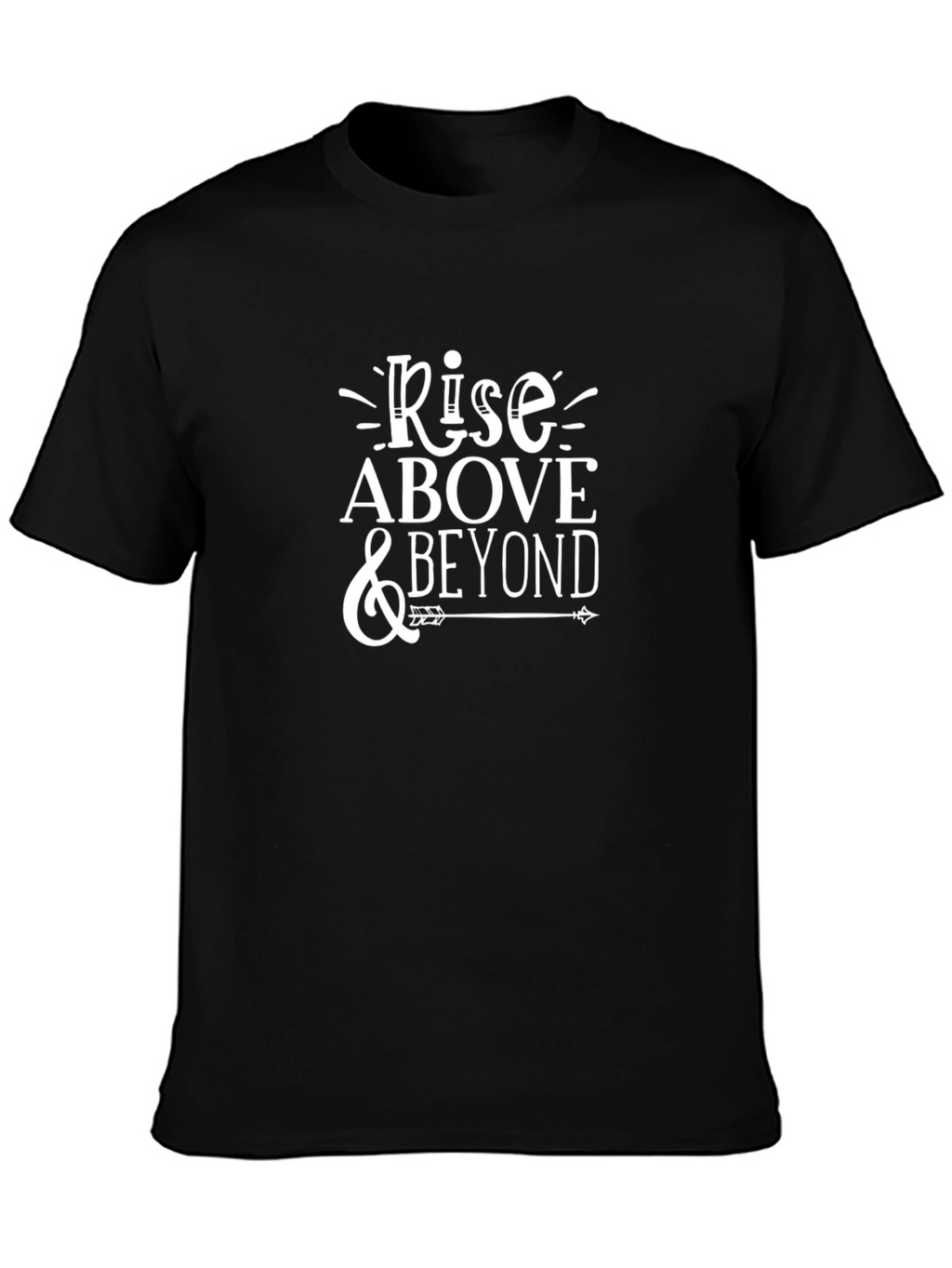 Rise Above & Beyond Graphic T-Shirt