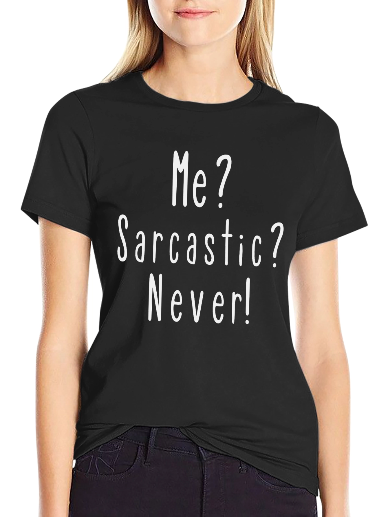 Sarcastic Never T-Shirt: Funny Statement Tee
