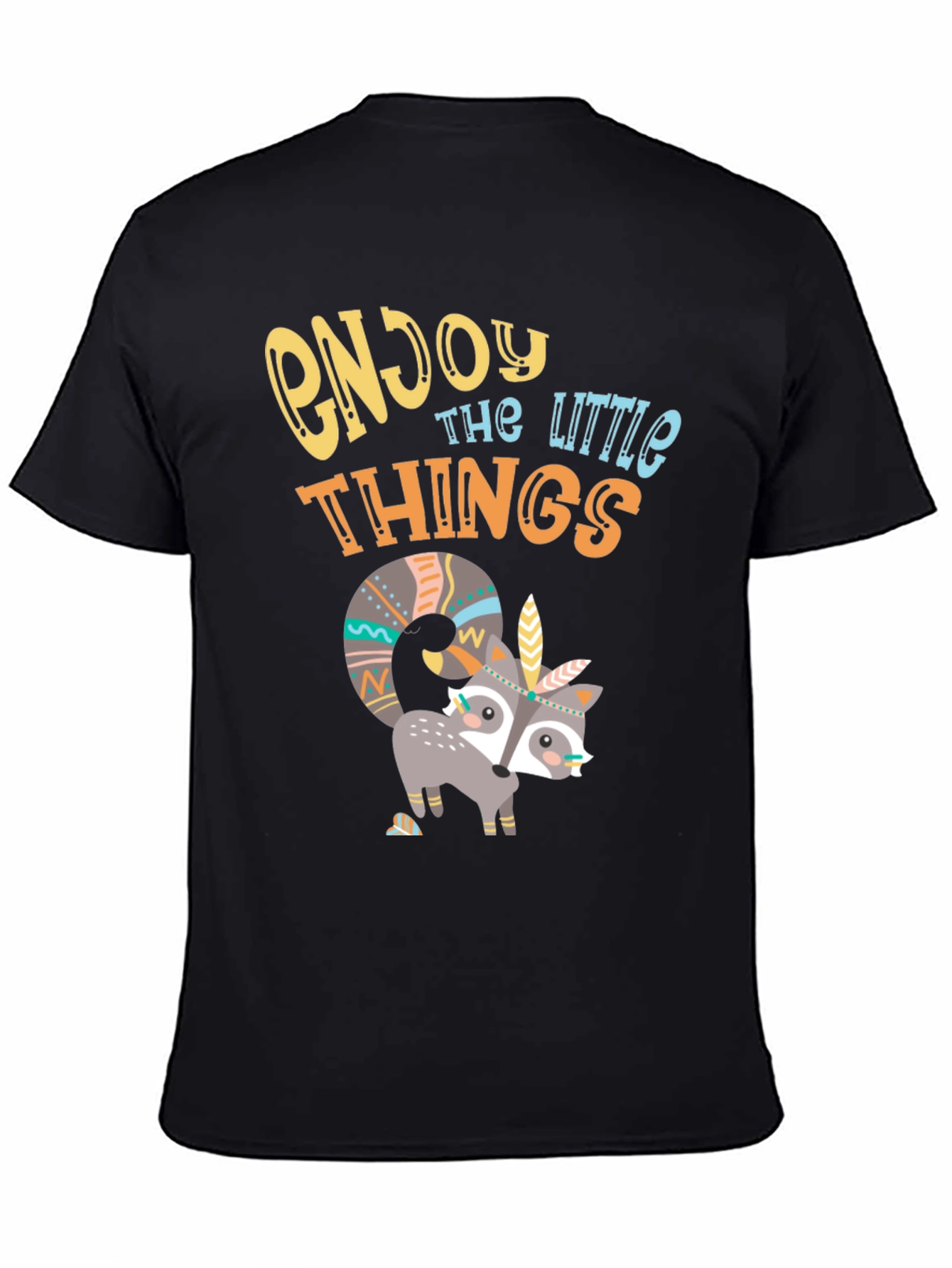 Enjoy the Little Things T-Shirt - Cute Raccoon Design