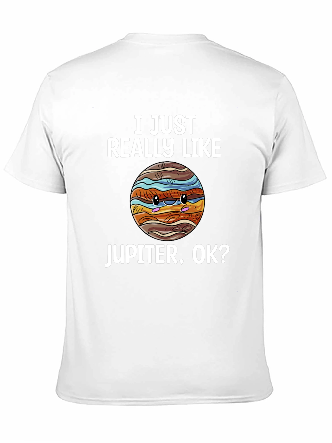 I Just Really Like Jupiter T-Shirt