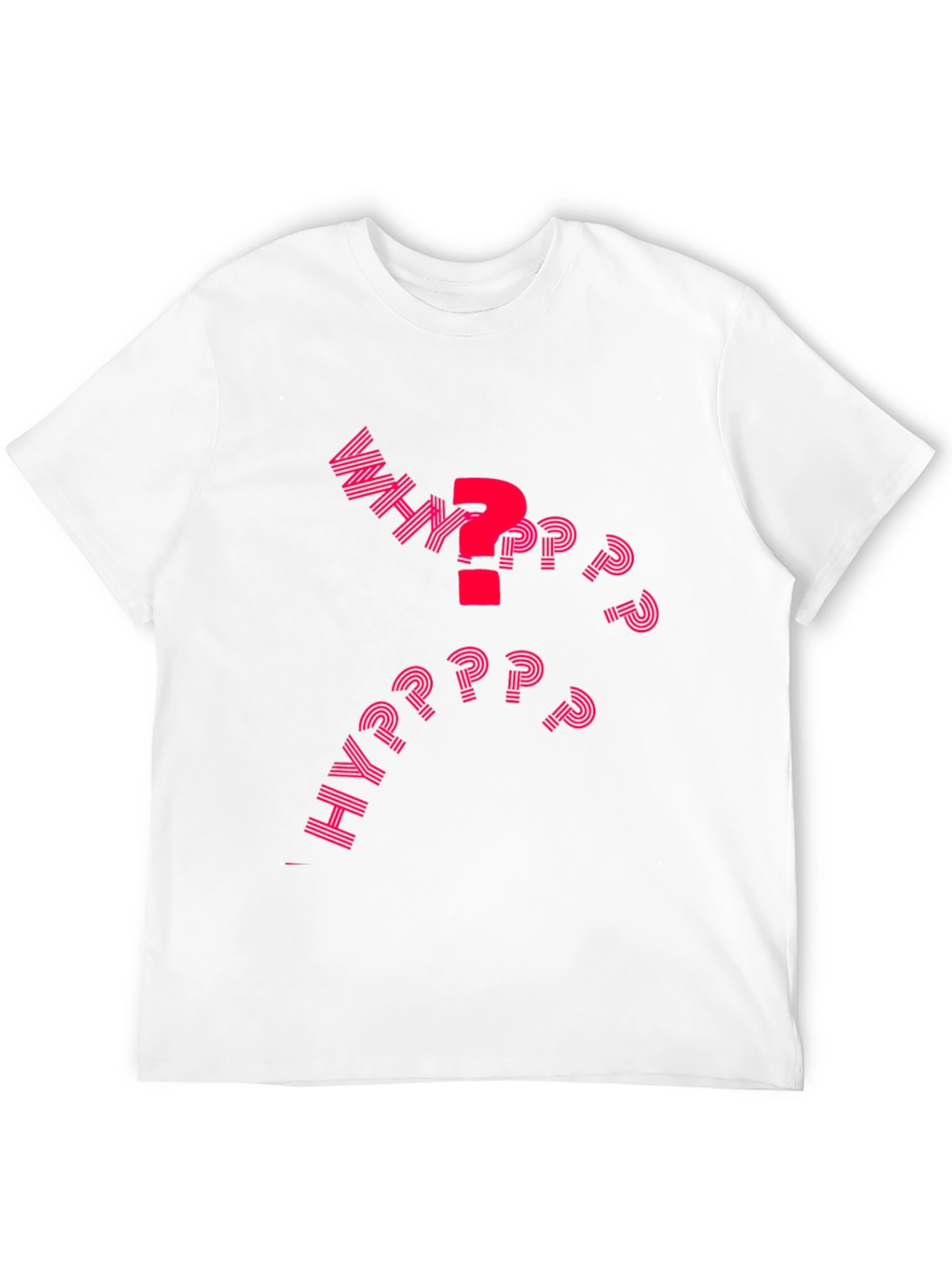 Why T-Shirt - Graphic Tee - Question Mark