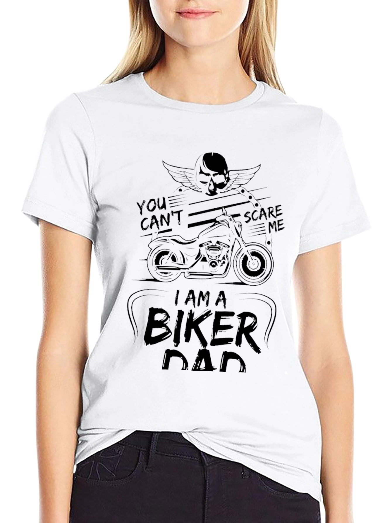 Biker Dad T-Shirt - You Cant Scare Me