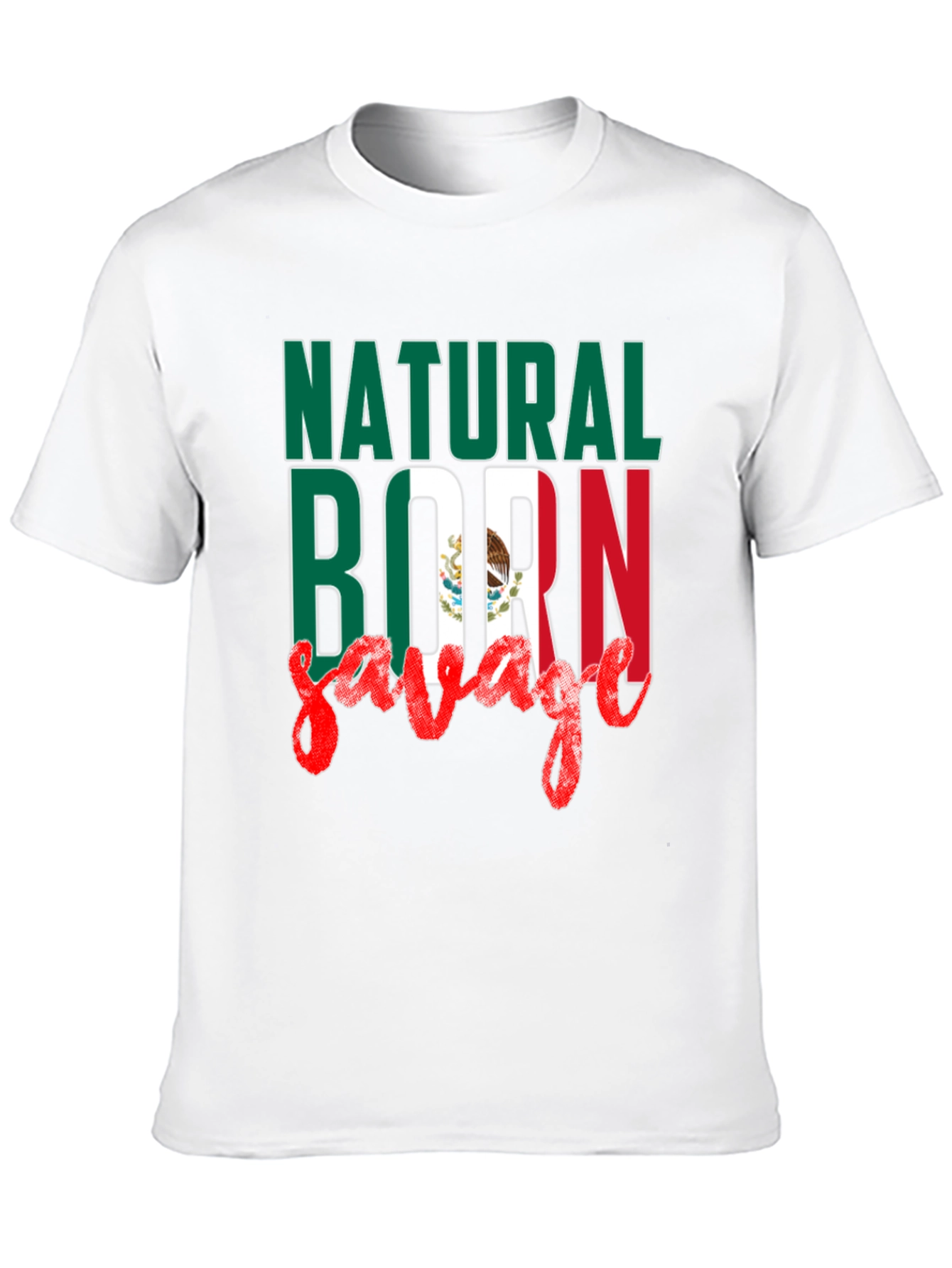 Natural Born Savage Mexican Flag T-Shirt