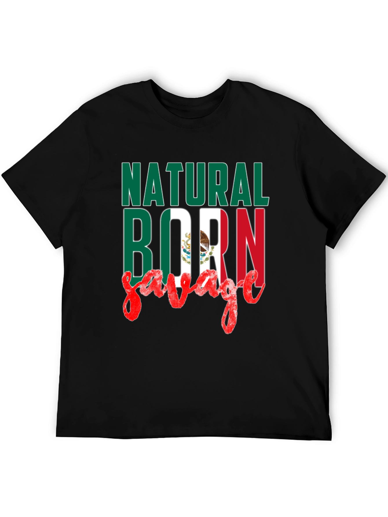 Natural Born Savage Mexican Flag T-Shirt