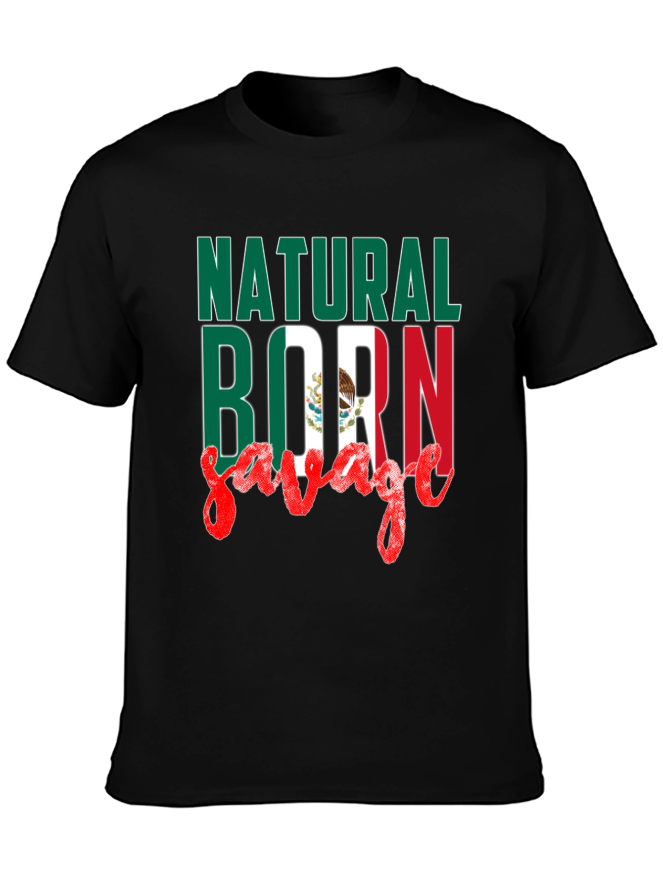 Natural Born Savage Mexican Flag T-Shirt