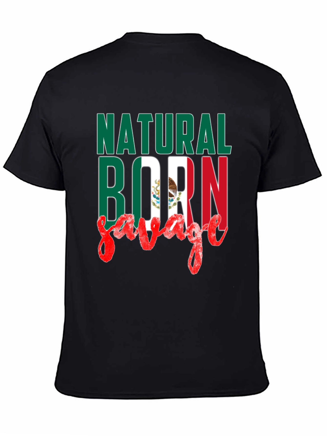 Natural Born Savage Mexican Flag T-Shirt