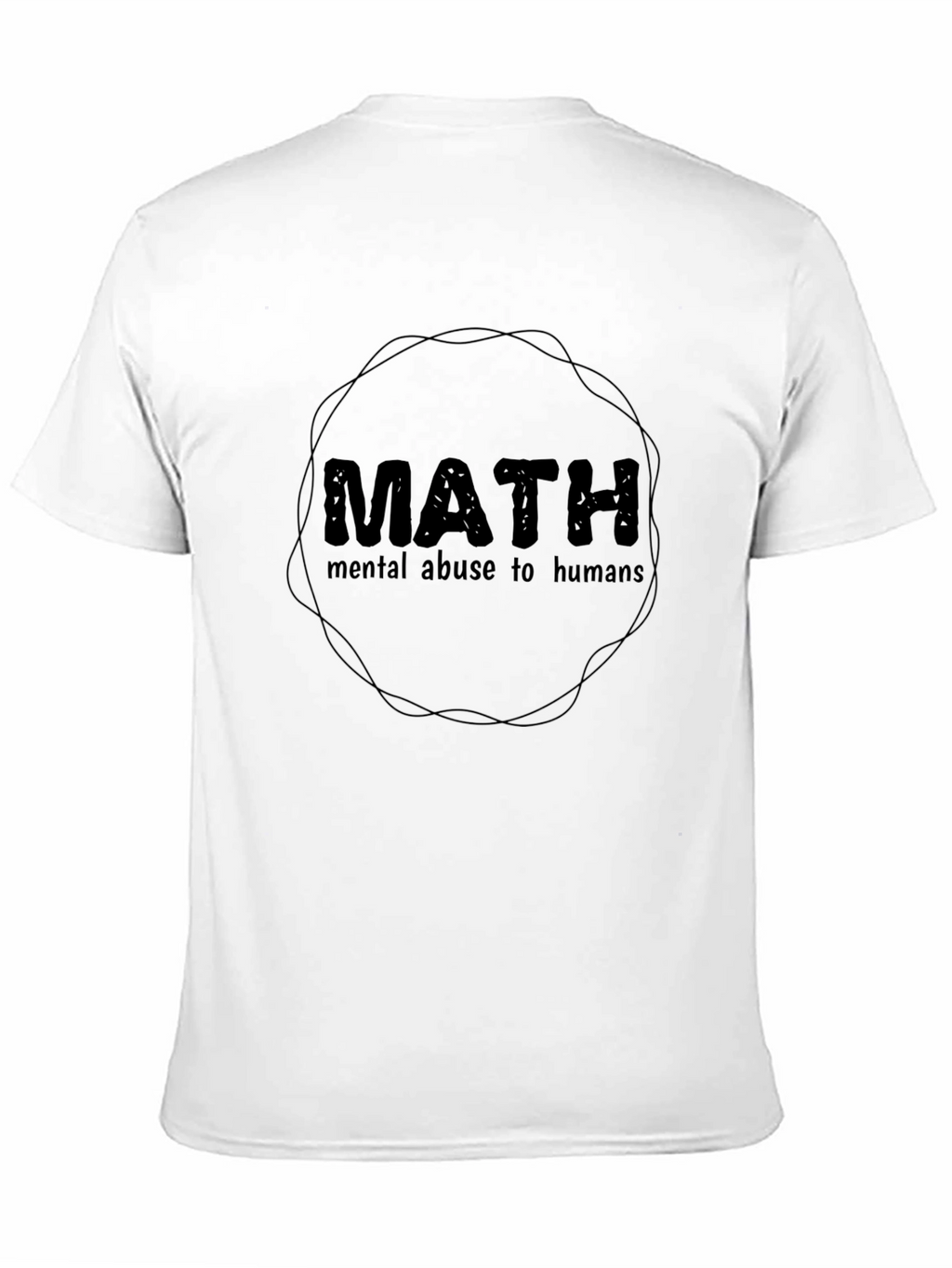 Math Mental Abuse T-Shirt