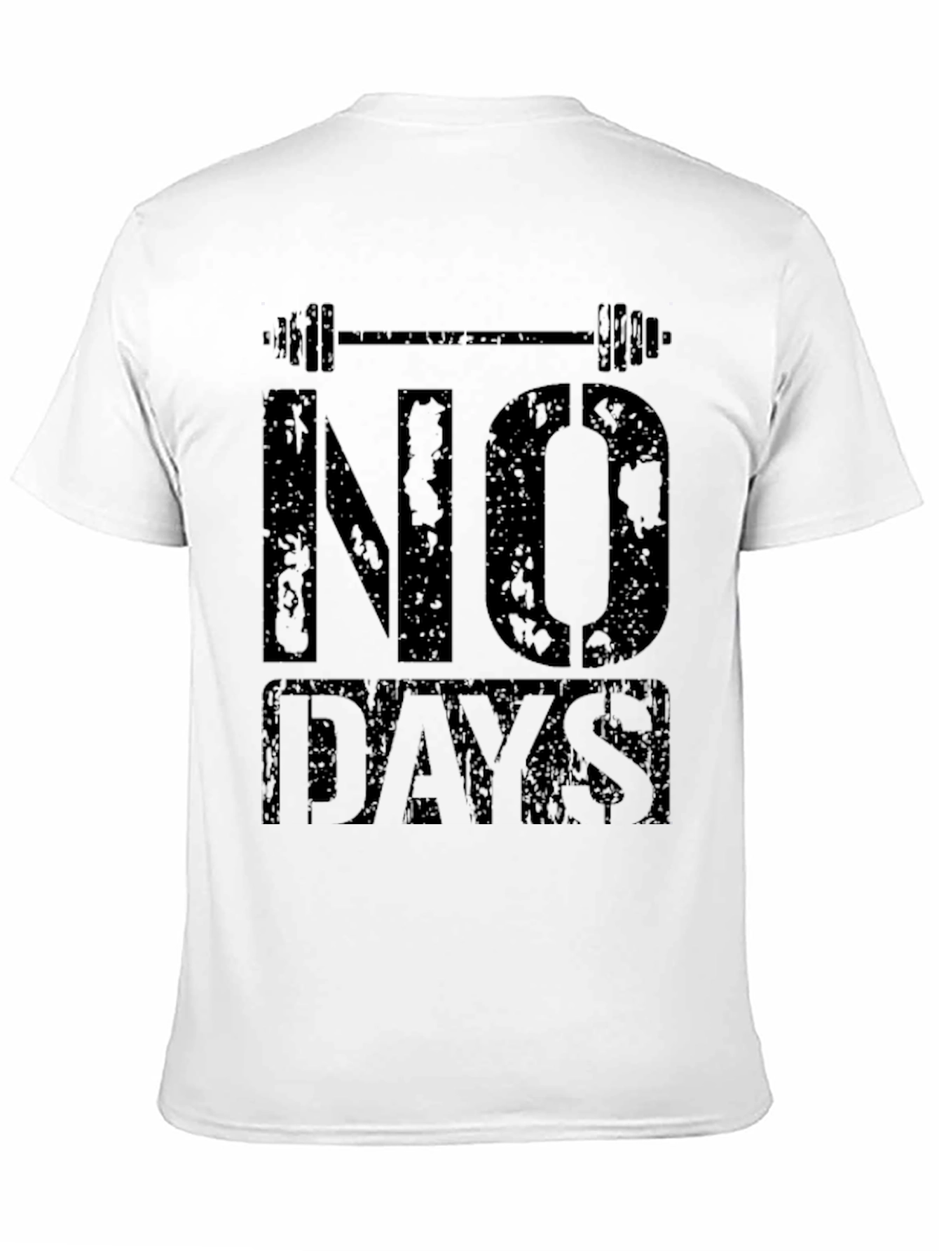 No Days Off Gym Shirt - Workout Motivation