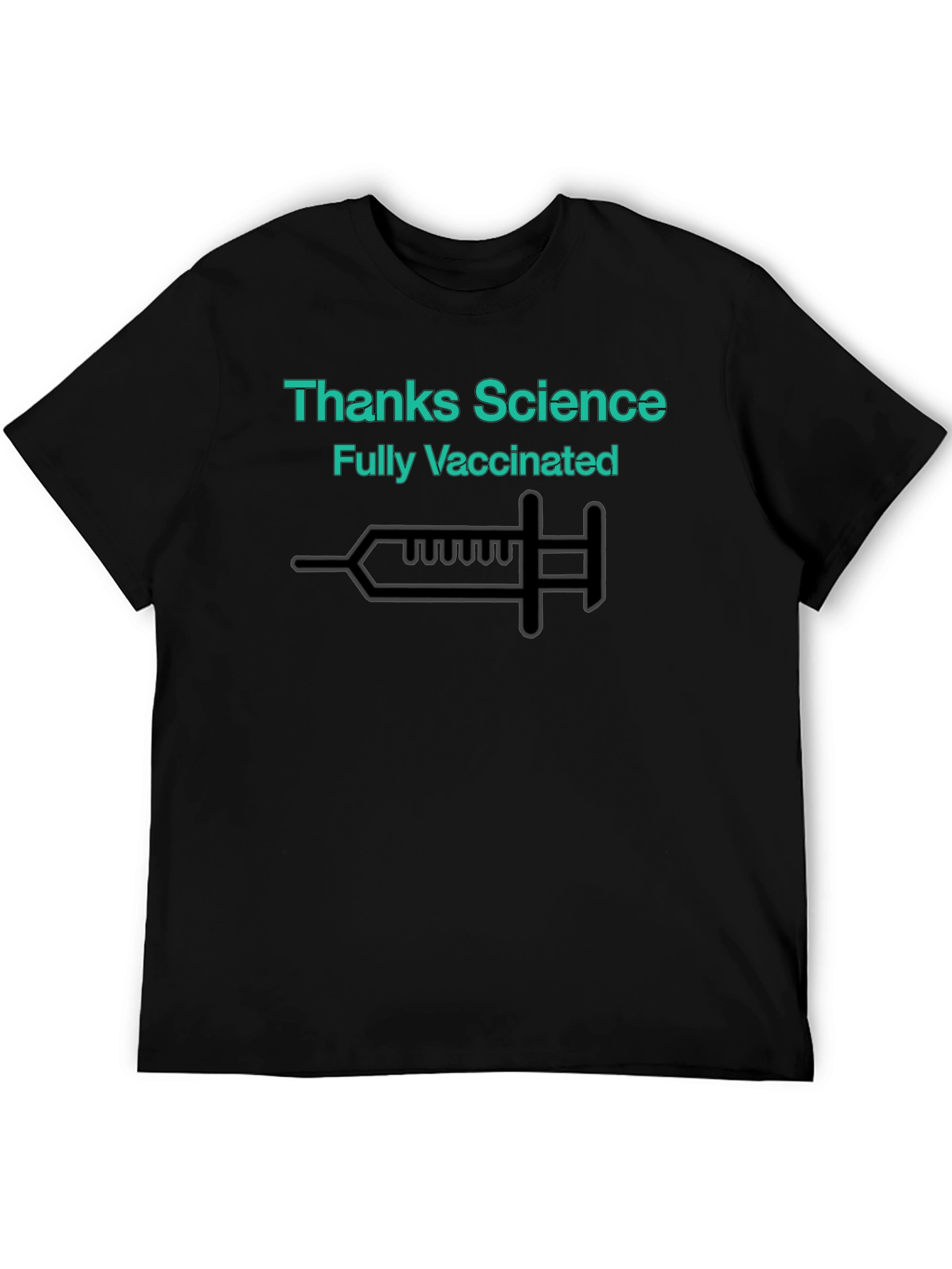 Thanks Science Fully Vaccinated T-Shirt
