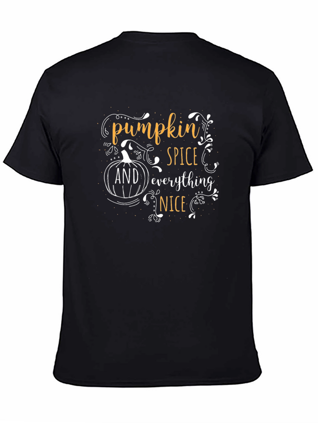 Pumpkin Spice Everything Nice Black T-Shirt