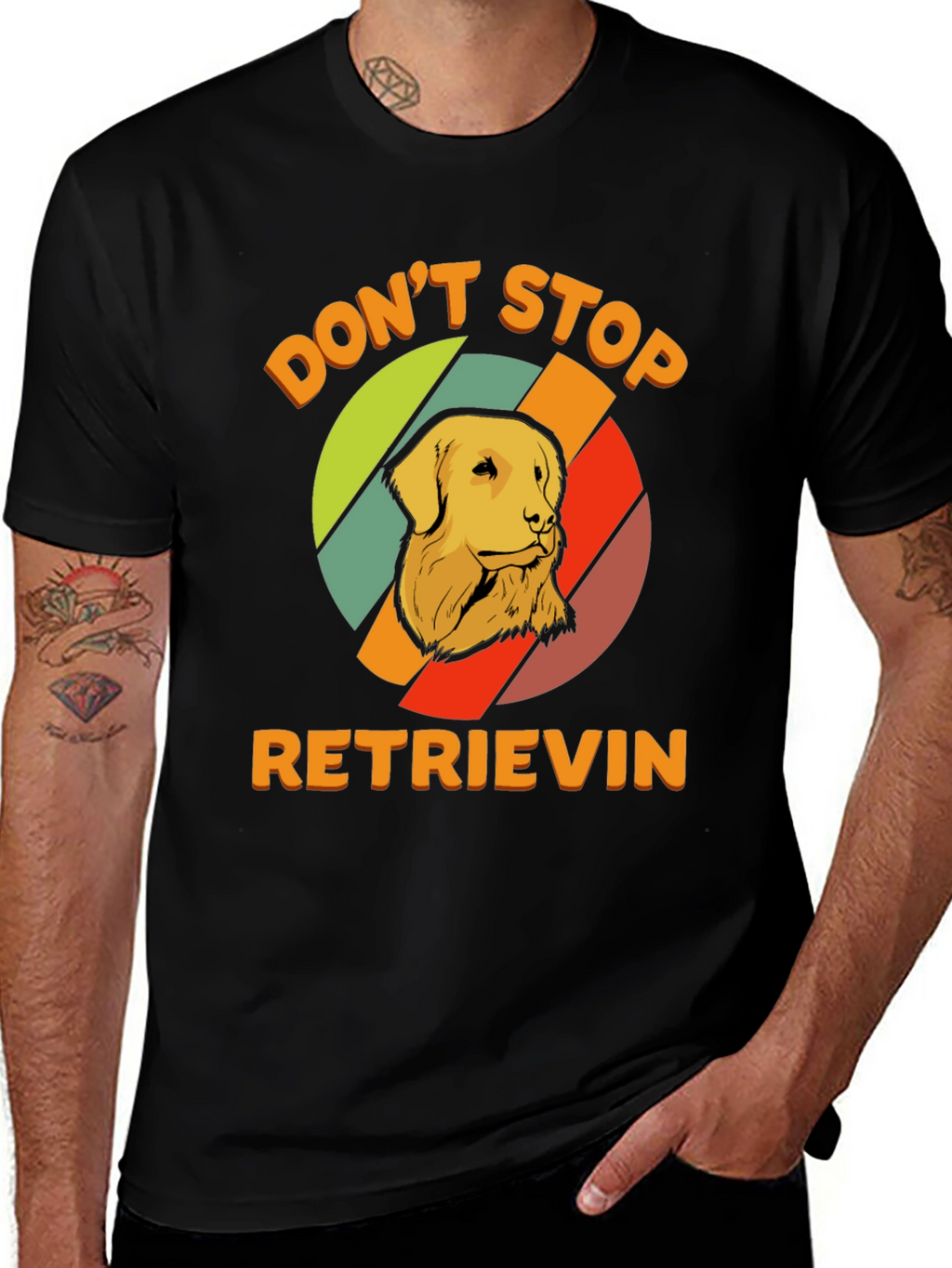Dont Stop Retrieving T-Shirt