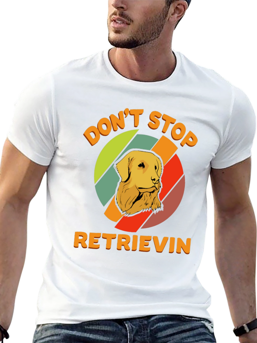 Dont Stop Retrieving T-Shirt