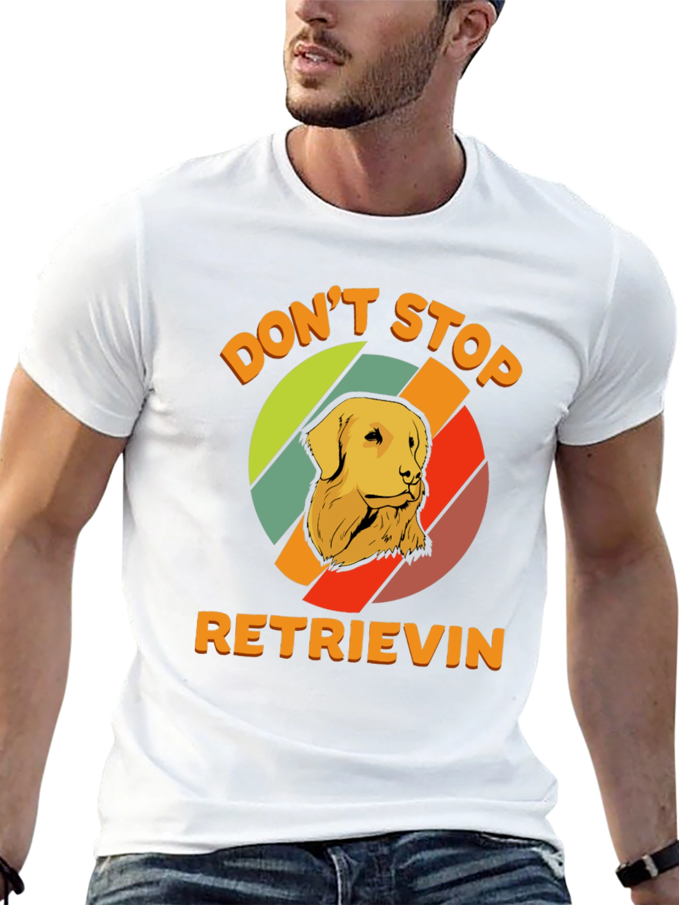 Dont Stop Retrieving T-Shirt