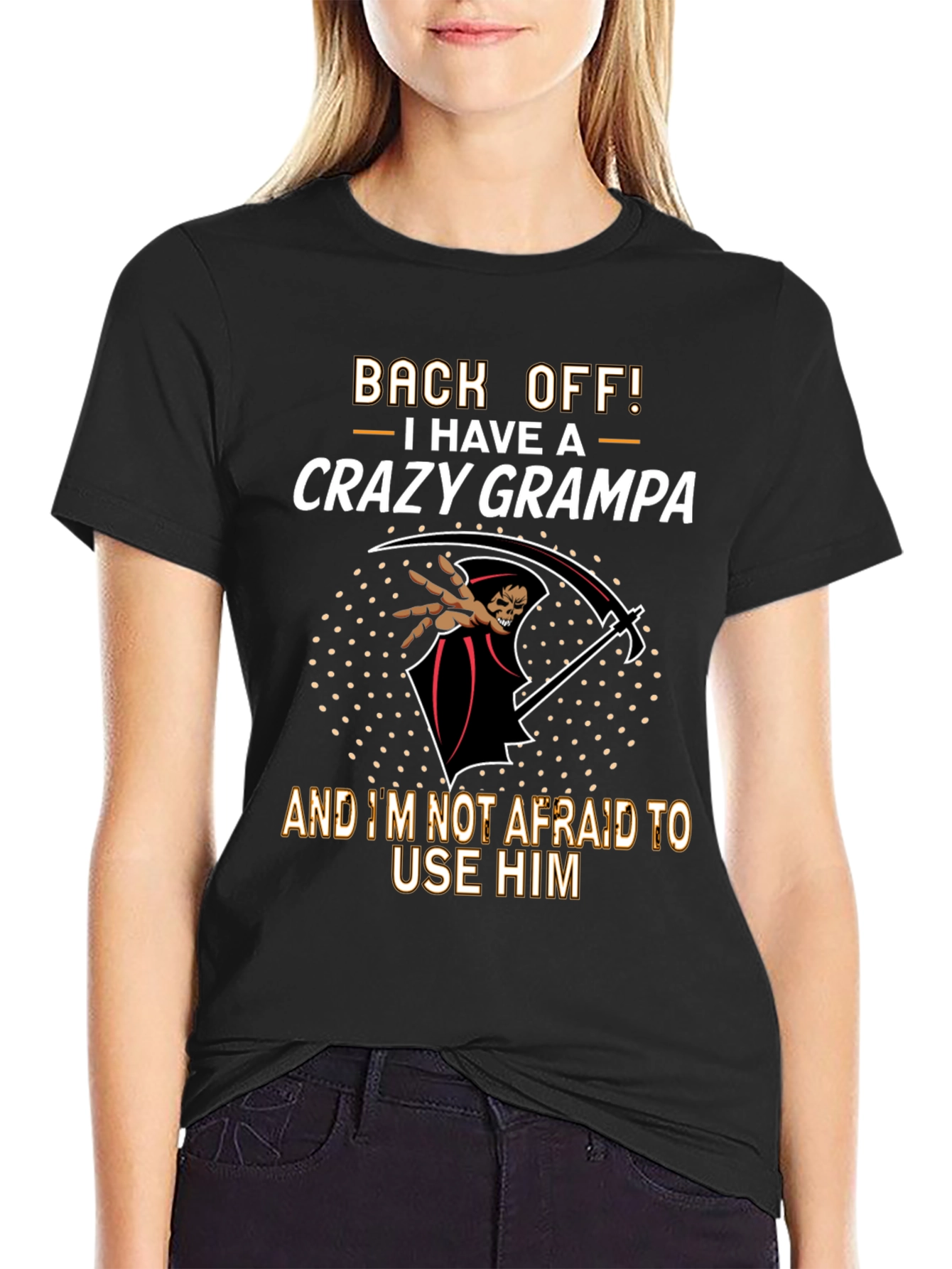 Crazy Grampa T-Shirt: Back Off!
