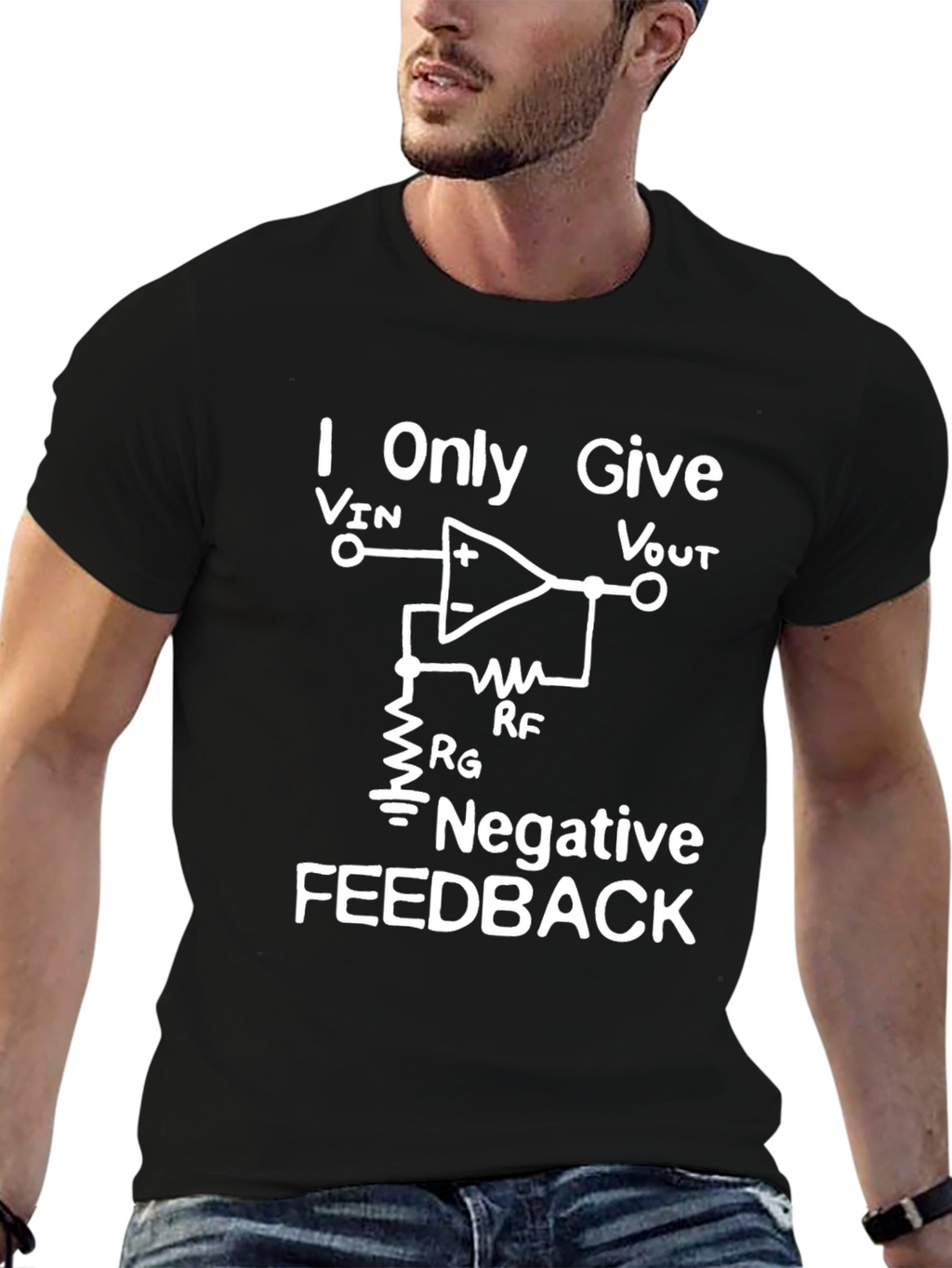 I Only Give Negative Feedback T-Shirt