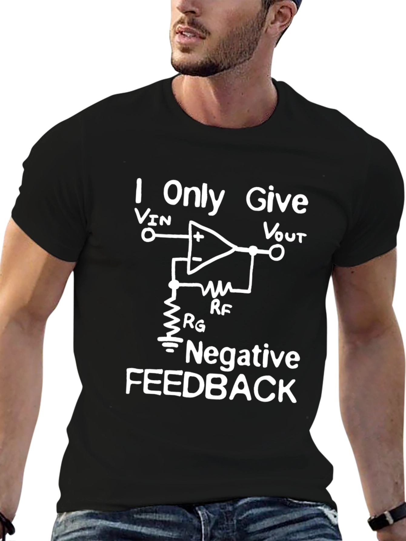I Only Give Negative Feedback T-Shirt