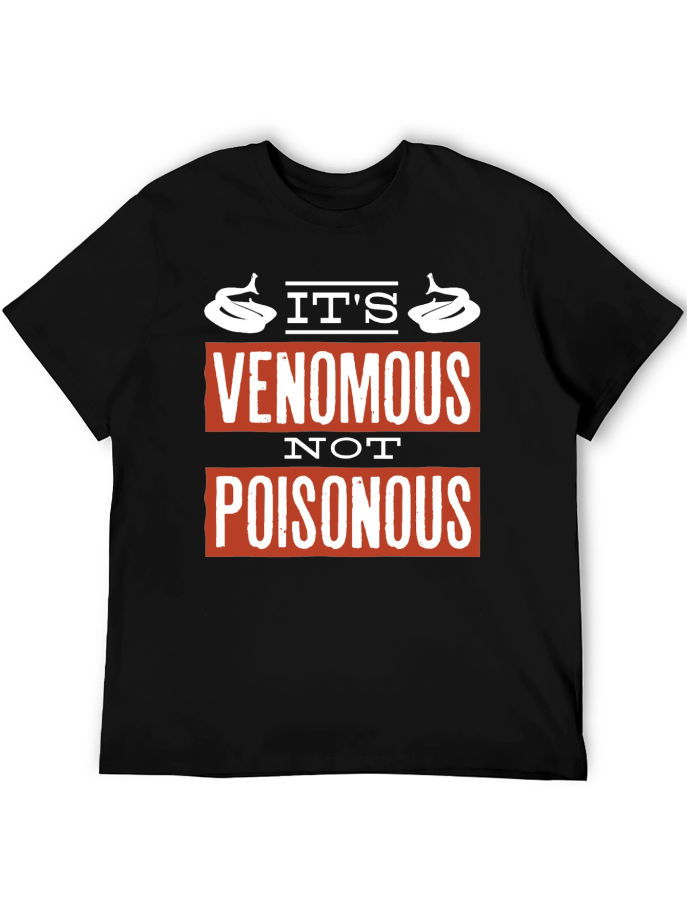 Venomous Not Poisonous Graphic Tee